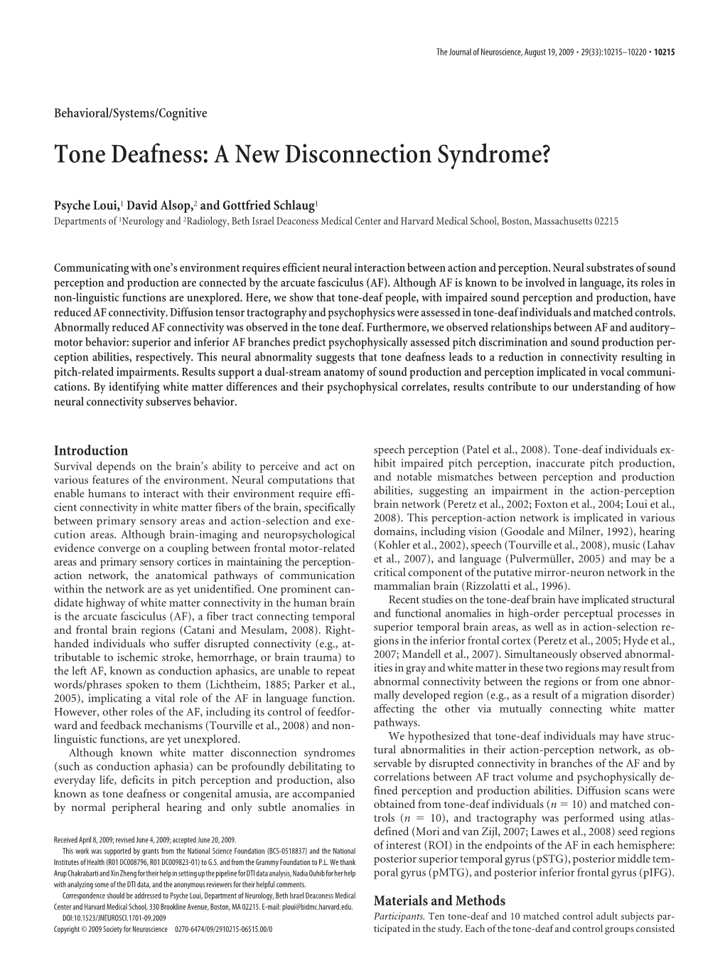 Tone Deafness: a New Disconnection Syndrome?