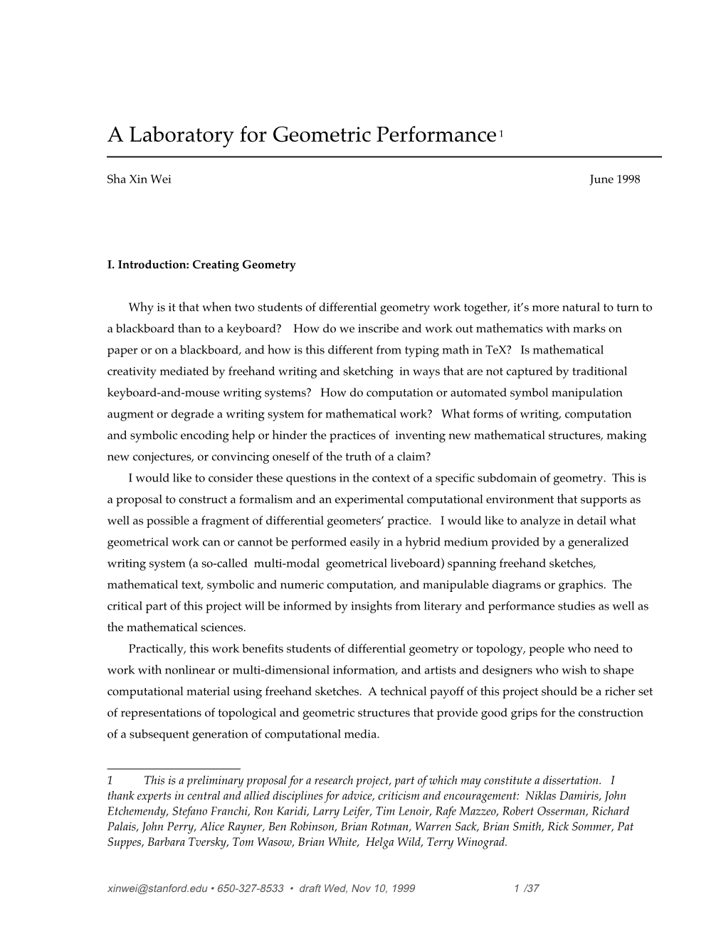 A Laboratory for Geometric Performance 1