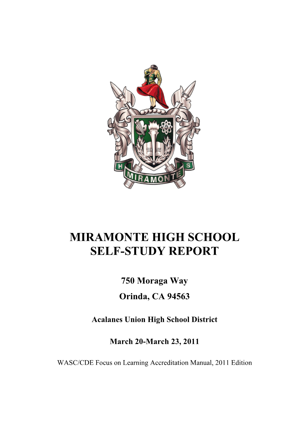 Miramonte High School Self-Study Report