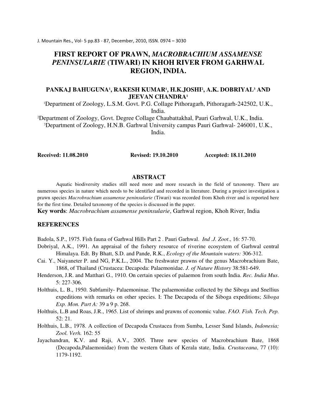 First Report of Prawn, Macrobrachium Assamense Peninsularie (Tiwari) in Khoh River from Garhwal Region, India