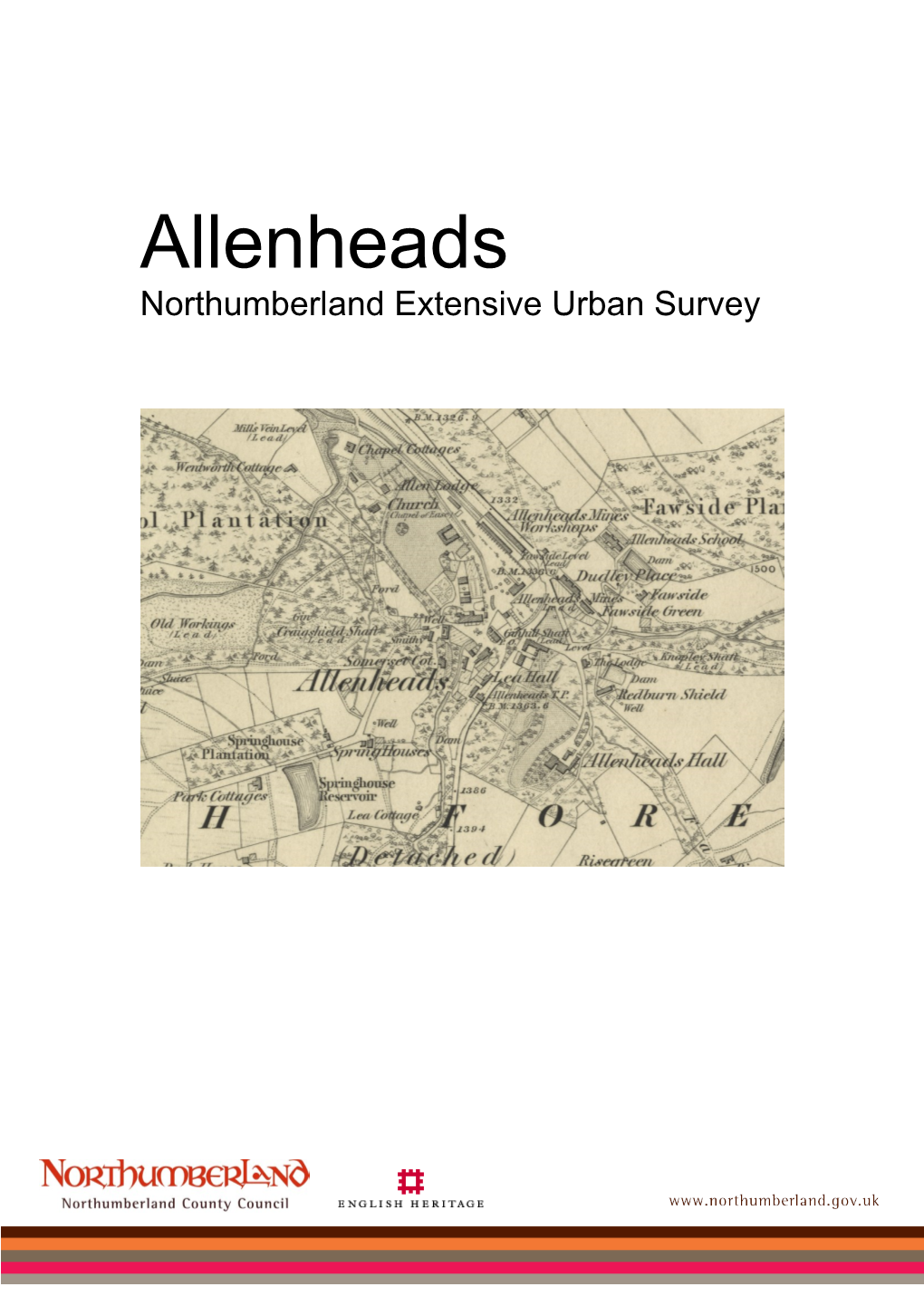 Allenheads Northumberland Extensive Urban Survey
