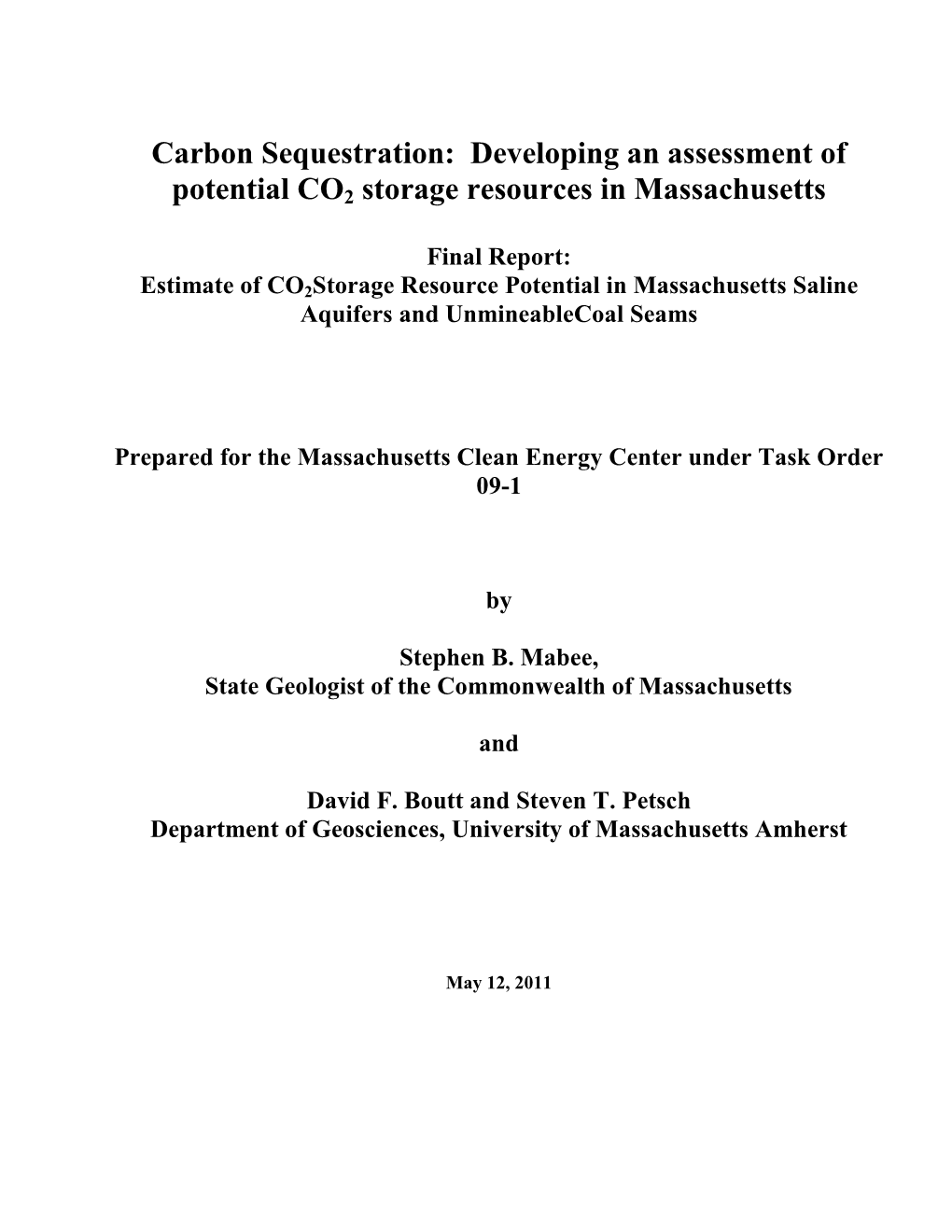 Carbon Sequestration: Developing an Assessment of Potential CO2 Storage Resources in Massachusetts