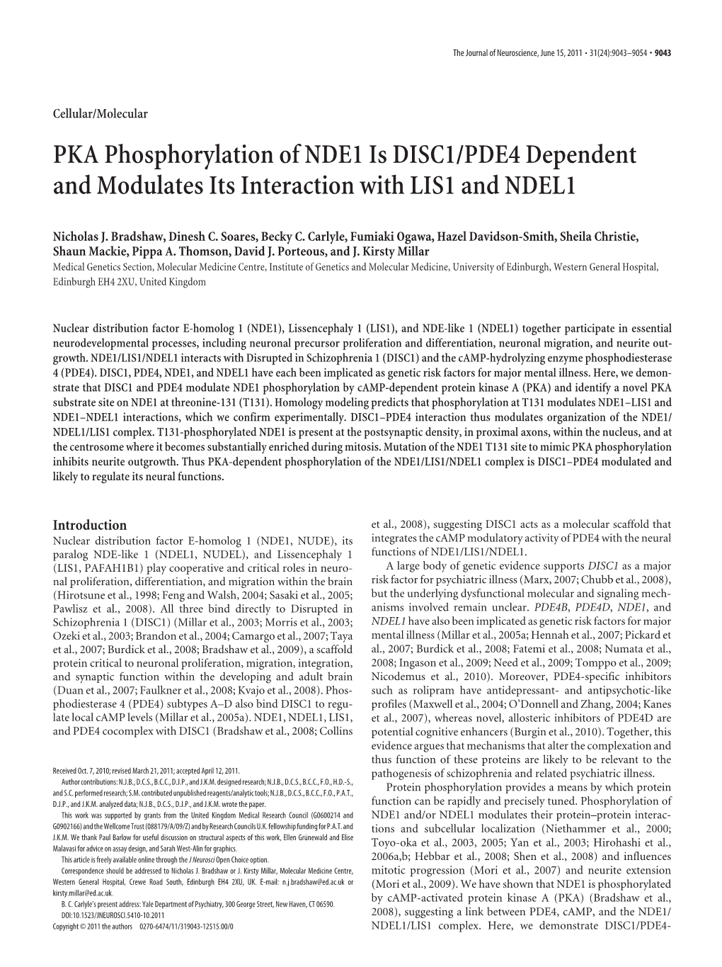 PKA Phosphorylation of NDE1 Is DISC1/PDE4 Dependent and Modulates Its Interaction with LIS1 and NDEL1