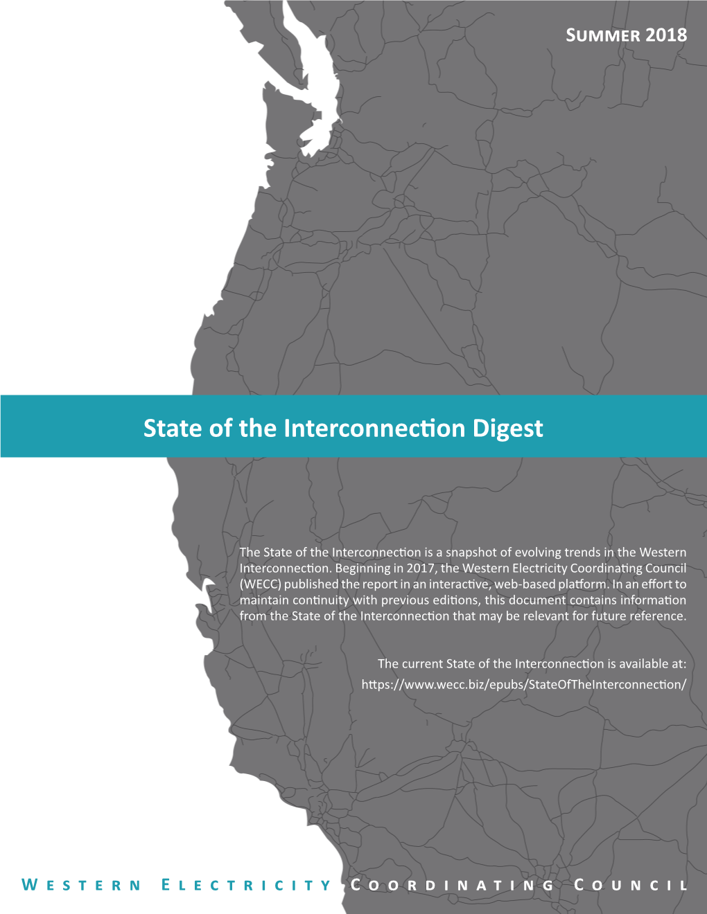 State of the Interconnection Digest (Summer 2018)