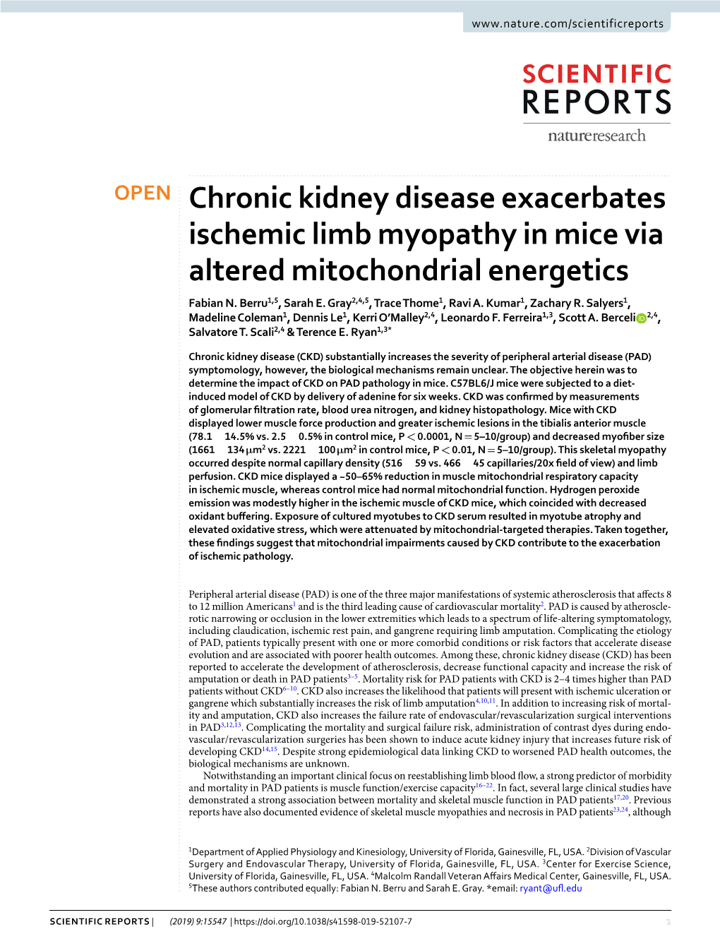 Chronic Kidney Disease Exacerbates Ischemic Limb Myopathy in Mice Via Altered Mitochondrial Energetics Fabian N