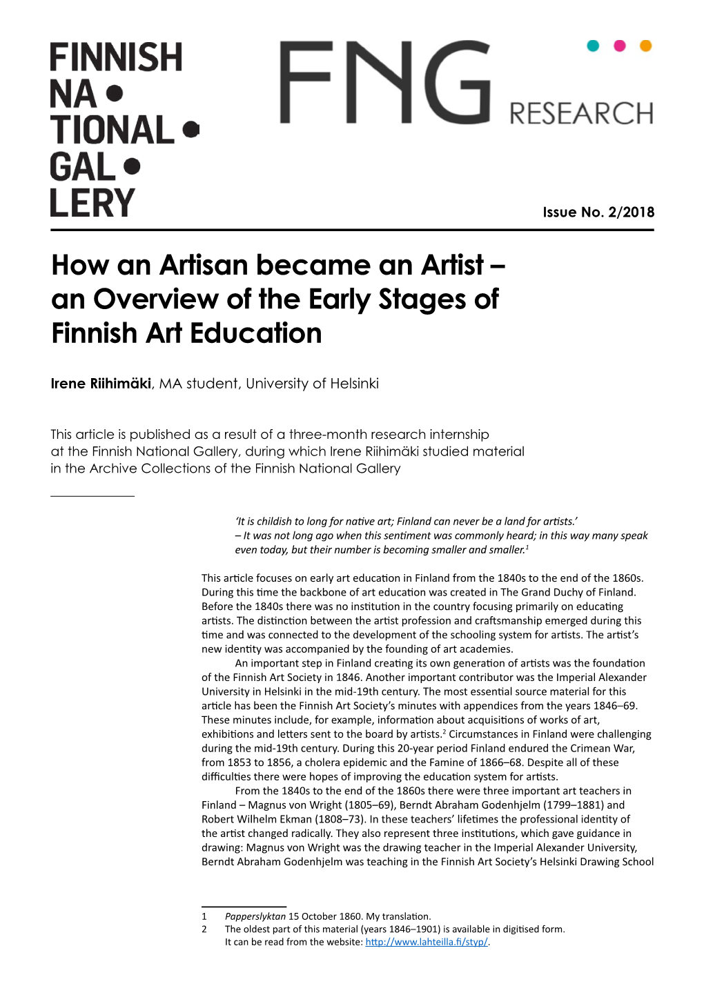 How an Artisan Became an Artist – an Overview of the Early Stages of Finnish Art Education