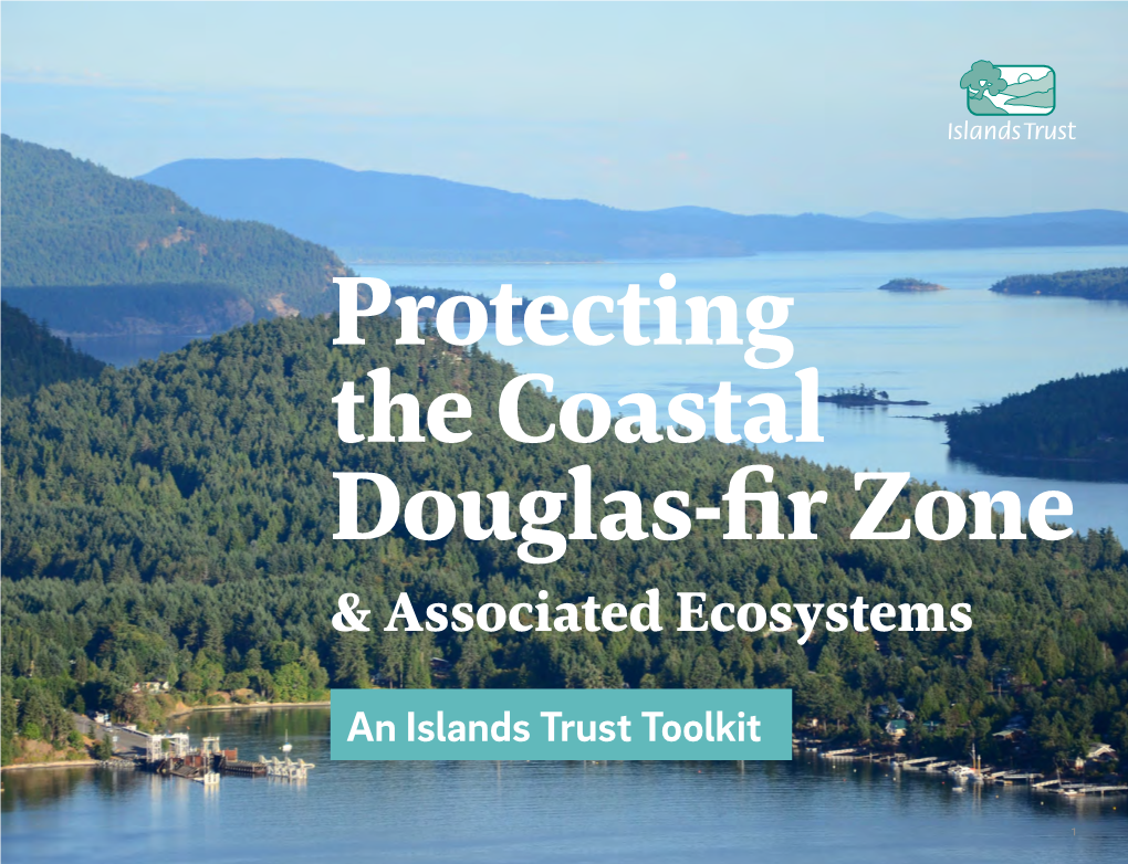 Protecting the Coastal Douglas-Fir Zone & Associated Ecosystems