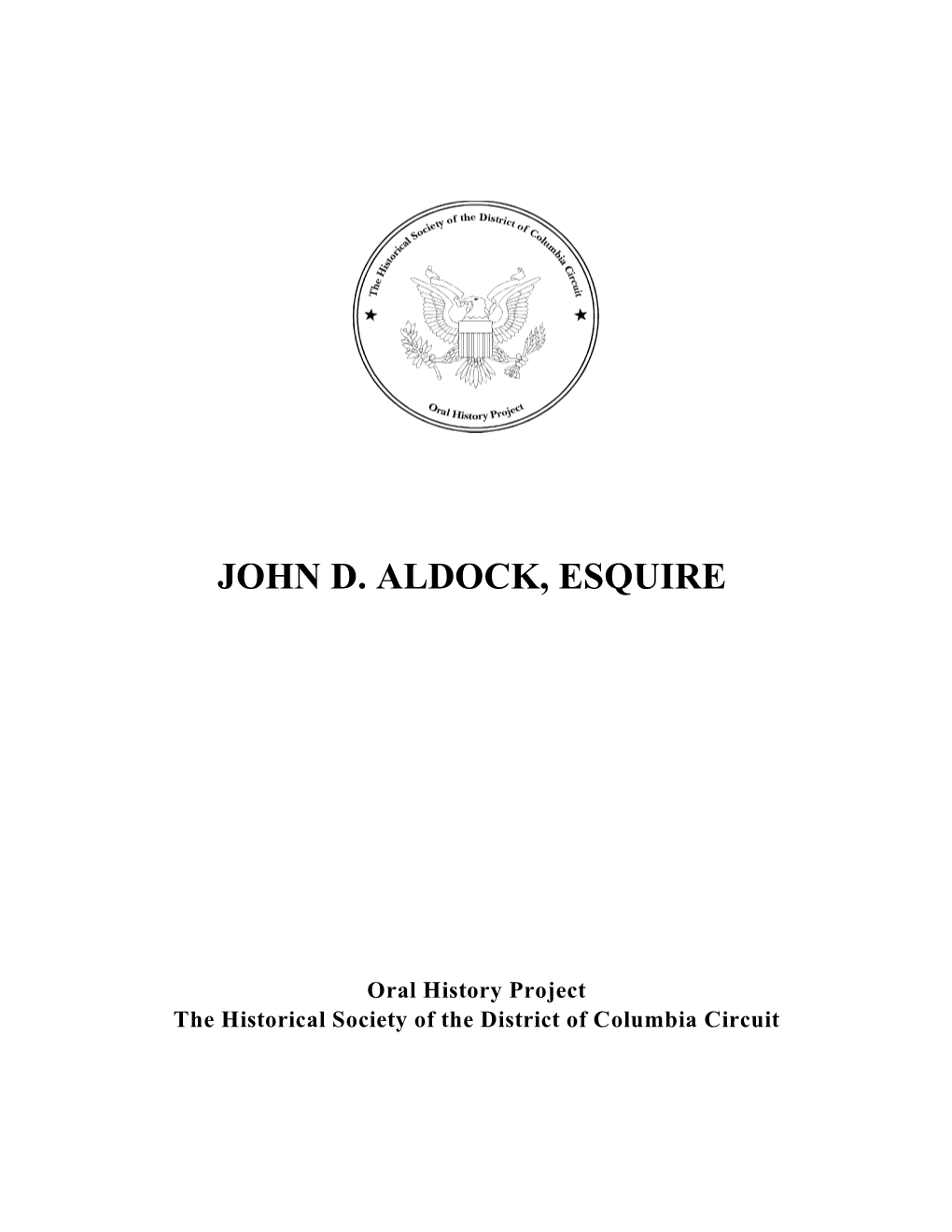 John D. Aldock, Esquire