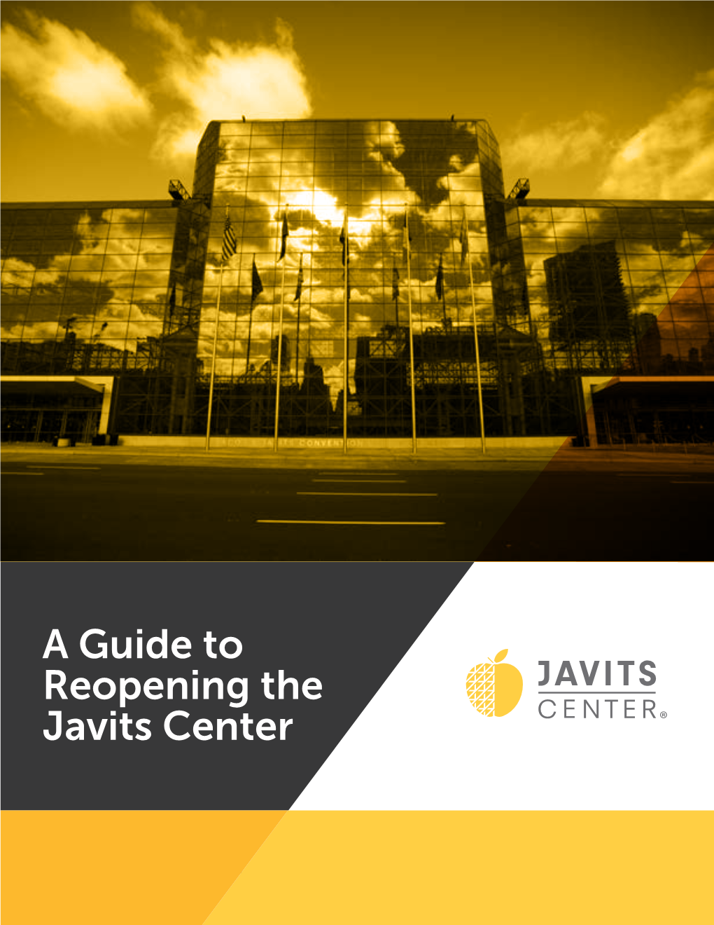 A Guide to Reopening the Javits Center