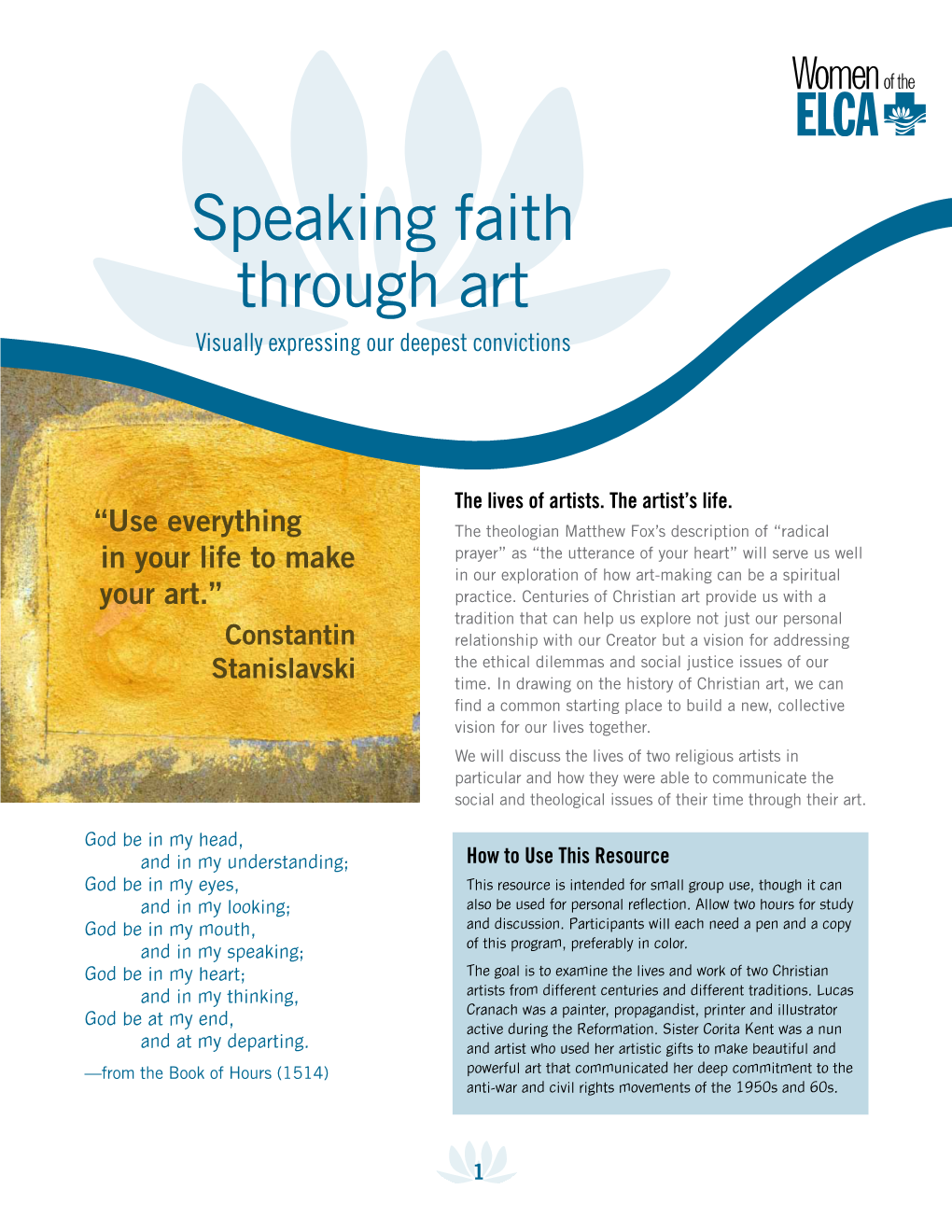 Speaking Faith Through Art Visually Expressing Our Deepest Convictions