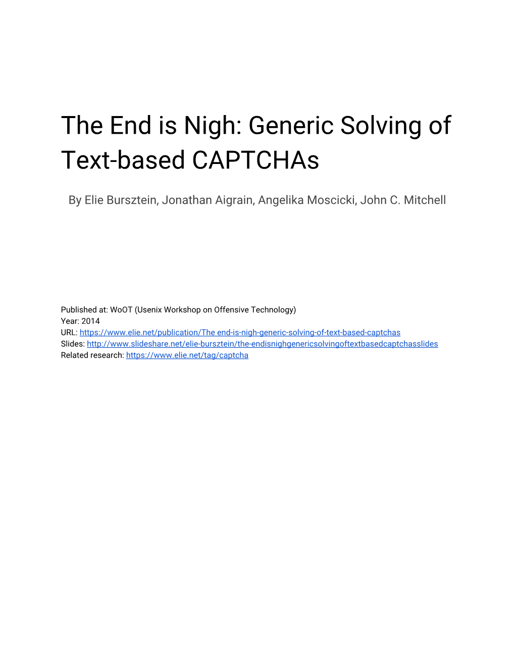 The End Is Nigh: Generic Solving of Text-Based Captchas