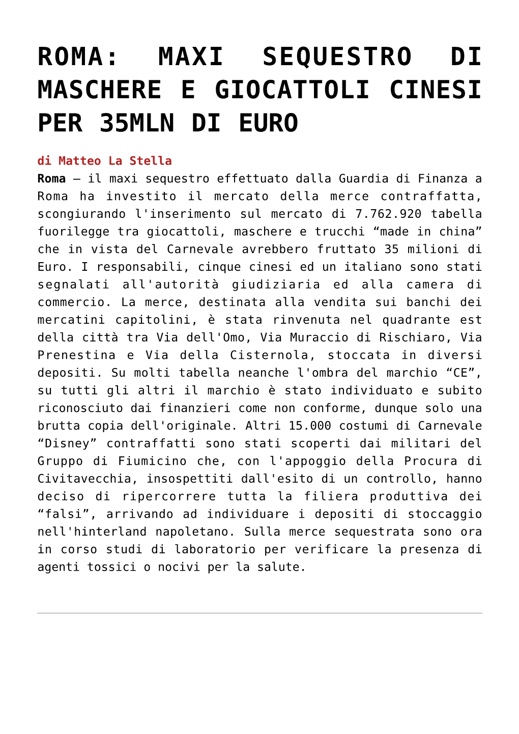 Maxi Sequestro Di Maschere E Giocattoli Cinesi Per