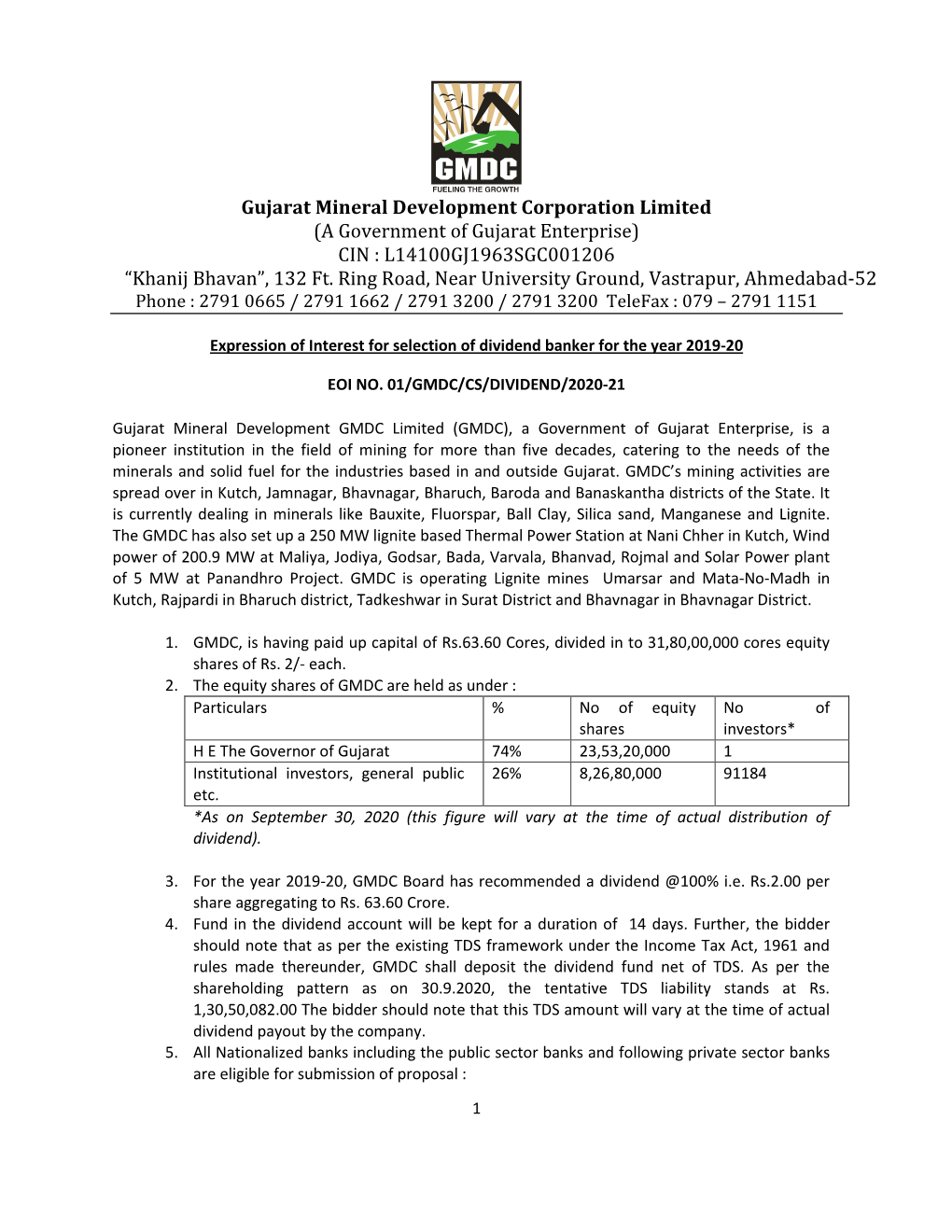 Gujarat Mineral Development Corporation Limited (A Government of Gujarat Enterprise) CIN : L14100GJ1963SGC001206 “Khanij Bhavan”, 132 Ft