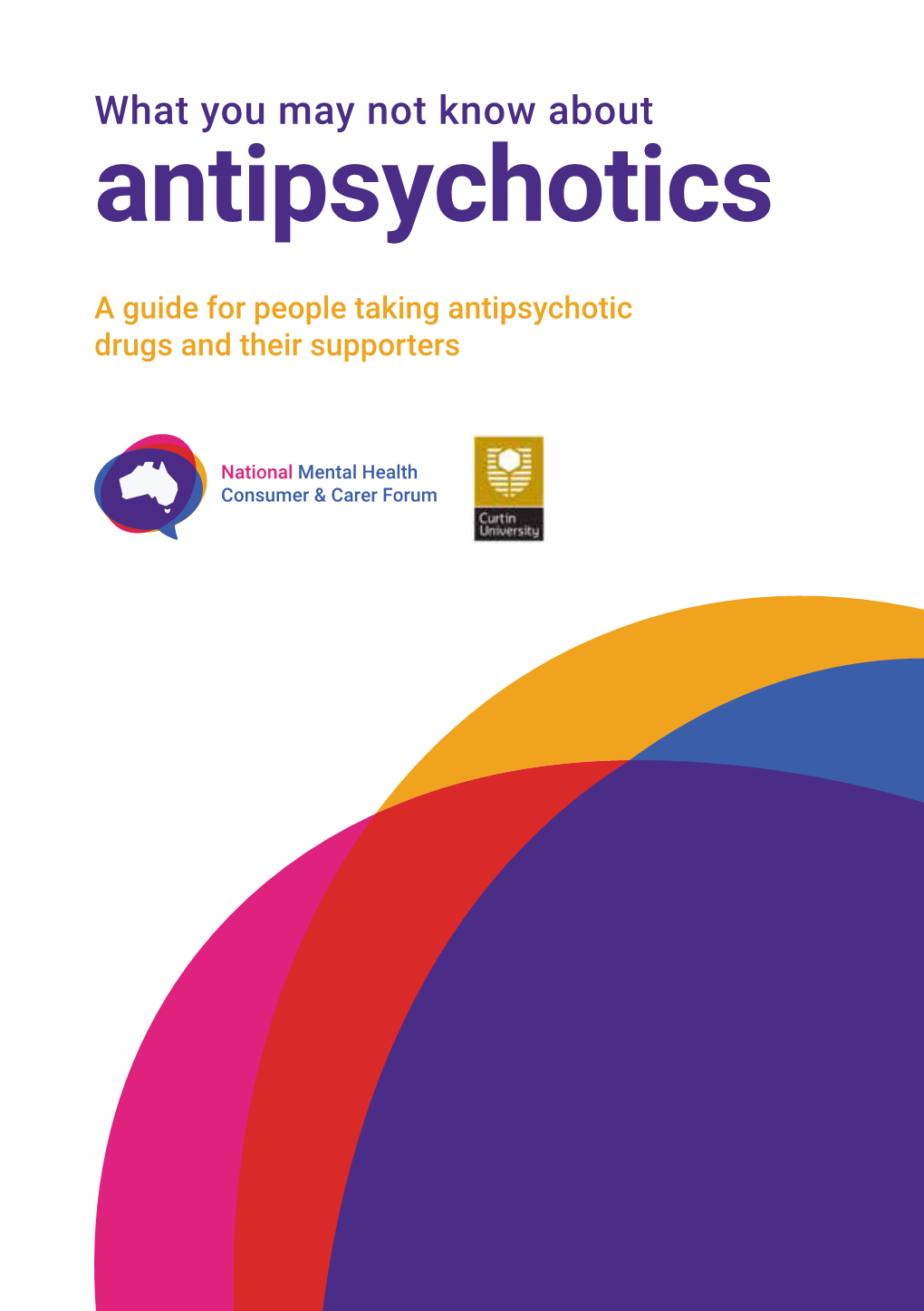 What You May Not Know About Antipsychotics