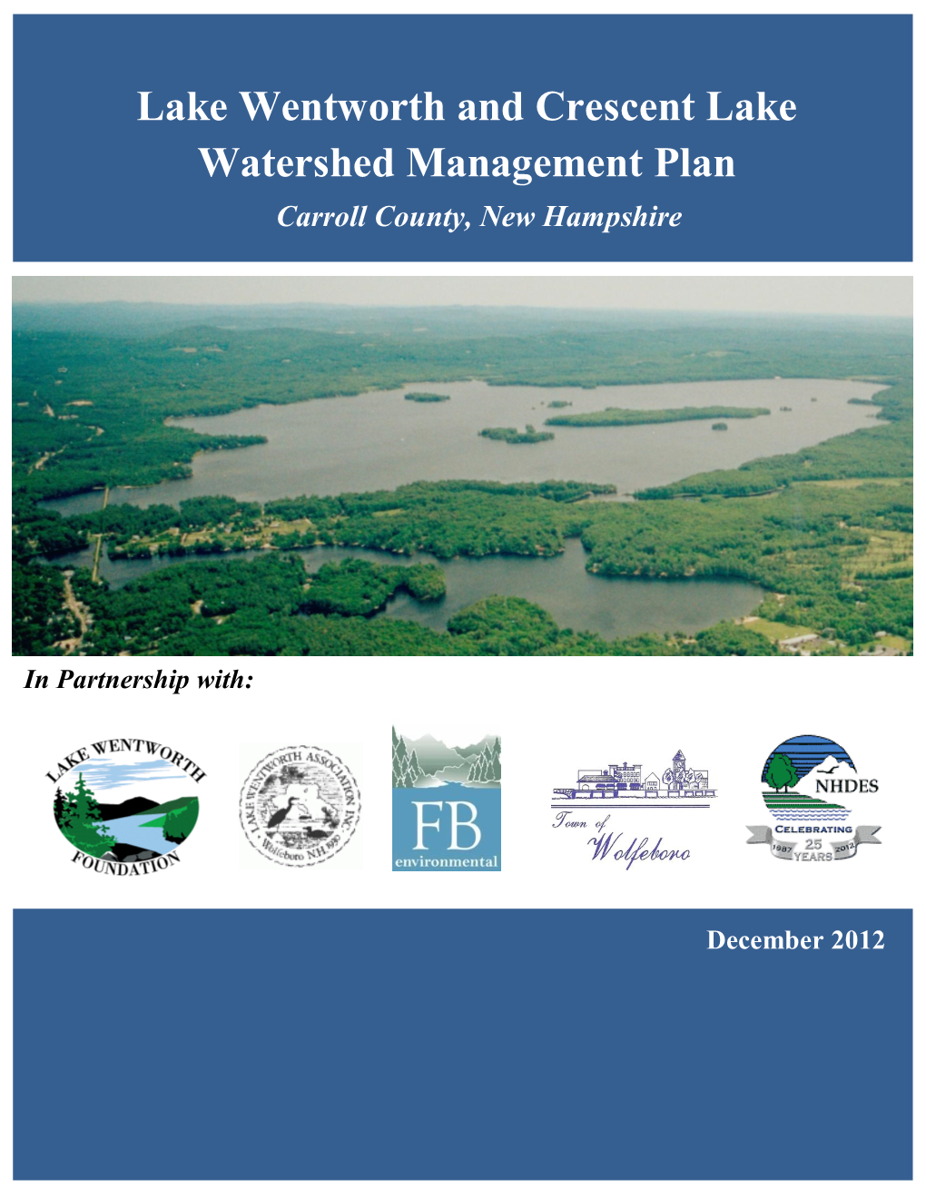 Lake Wentworth and Crescent Lake Watershed Management Plan