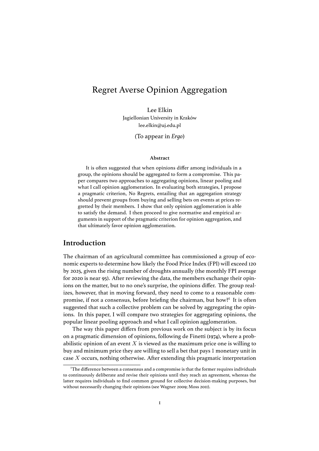 Regret Averse Opinion Aggregation