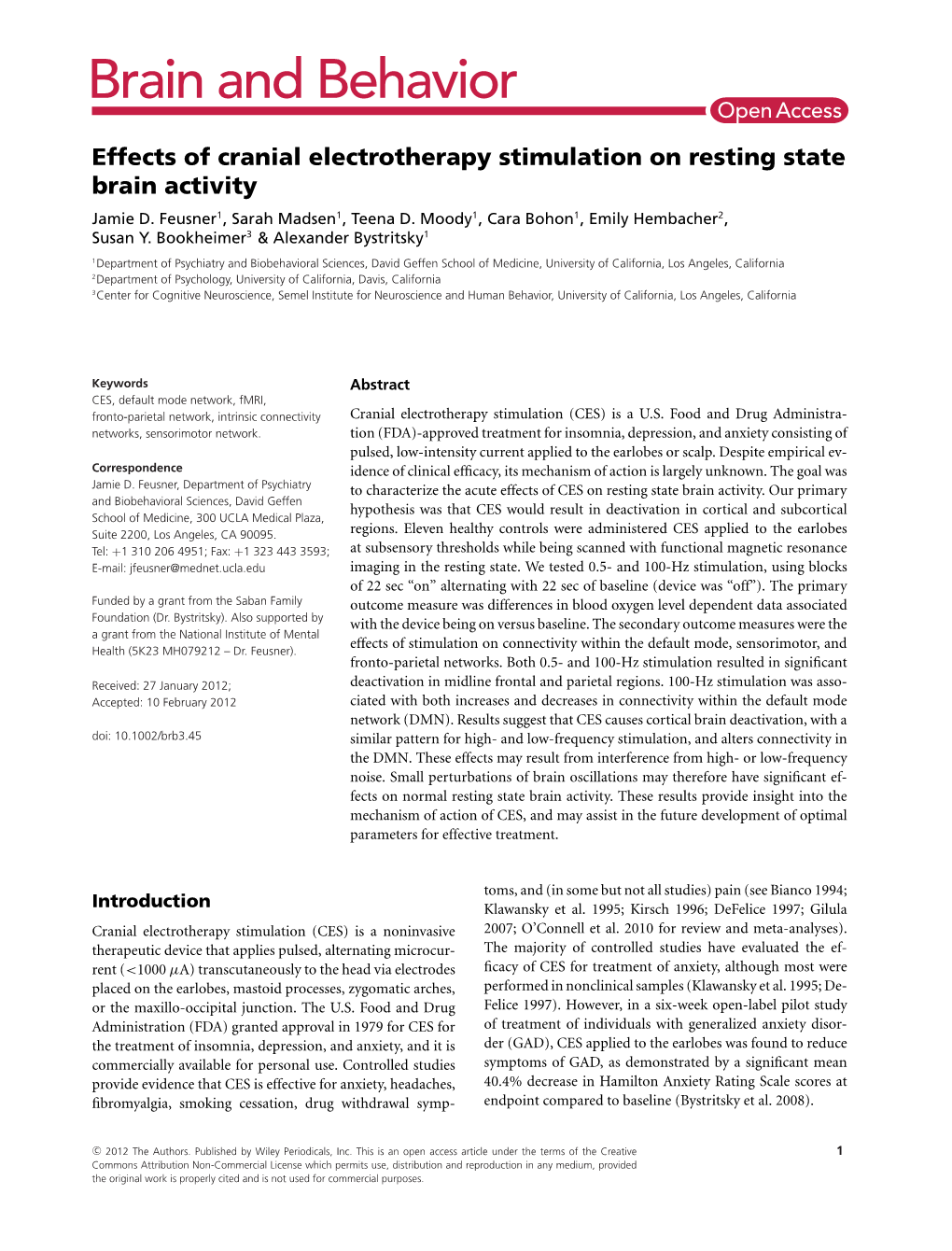 Effects of Cranial Electrotherapy Stimulation on Resting State Brain Activity Jamie D