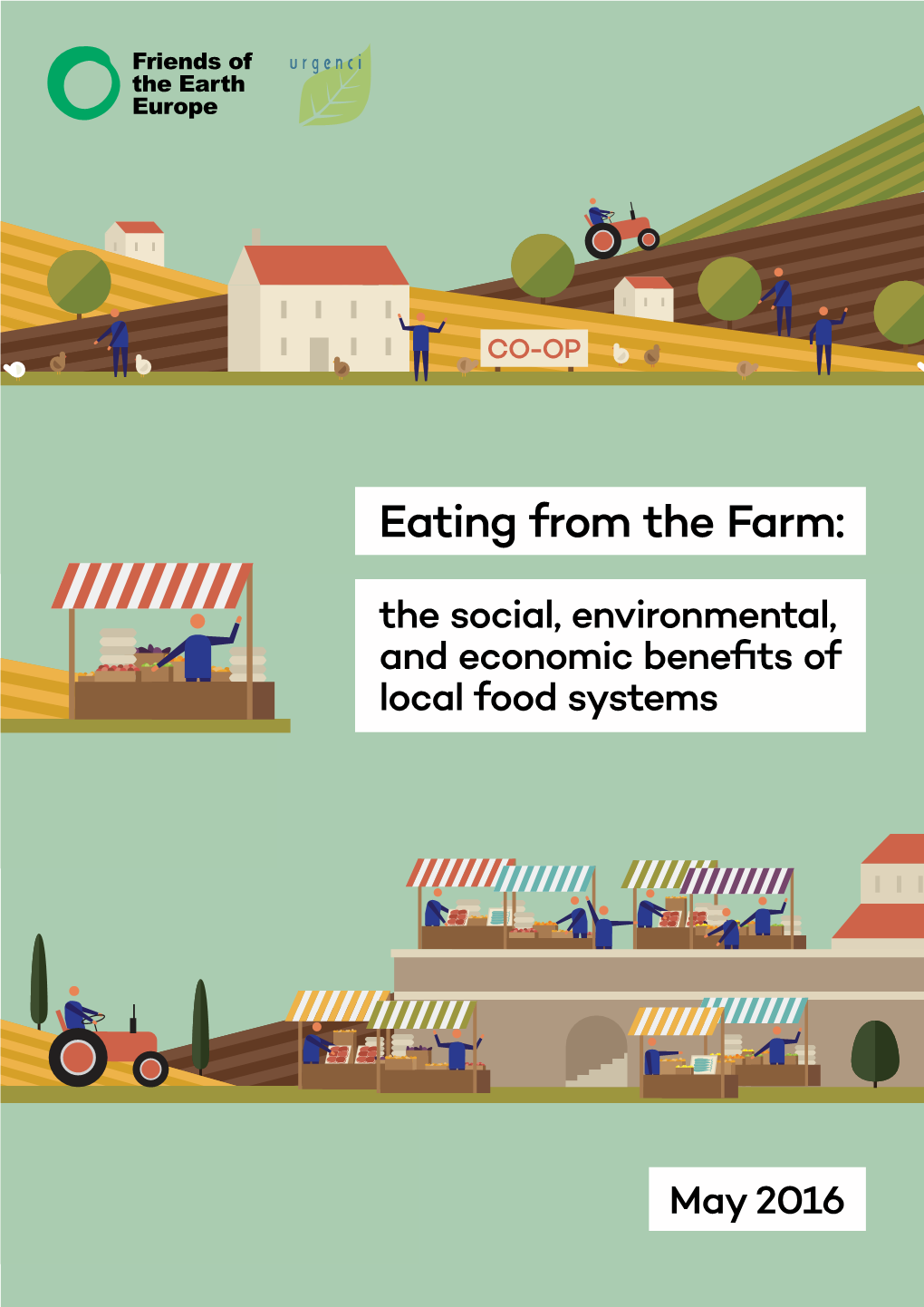 Eating from the Farm: the Social, Environmental, and Economic Beneﬁts of Local Food Systems