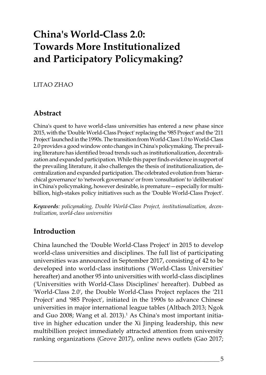 China's World-Class 2.0: Towards More Institutionalized and Participatory Policymaking?