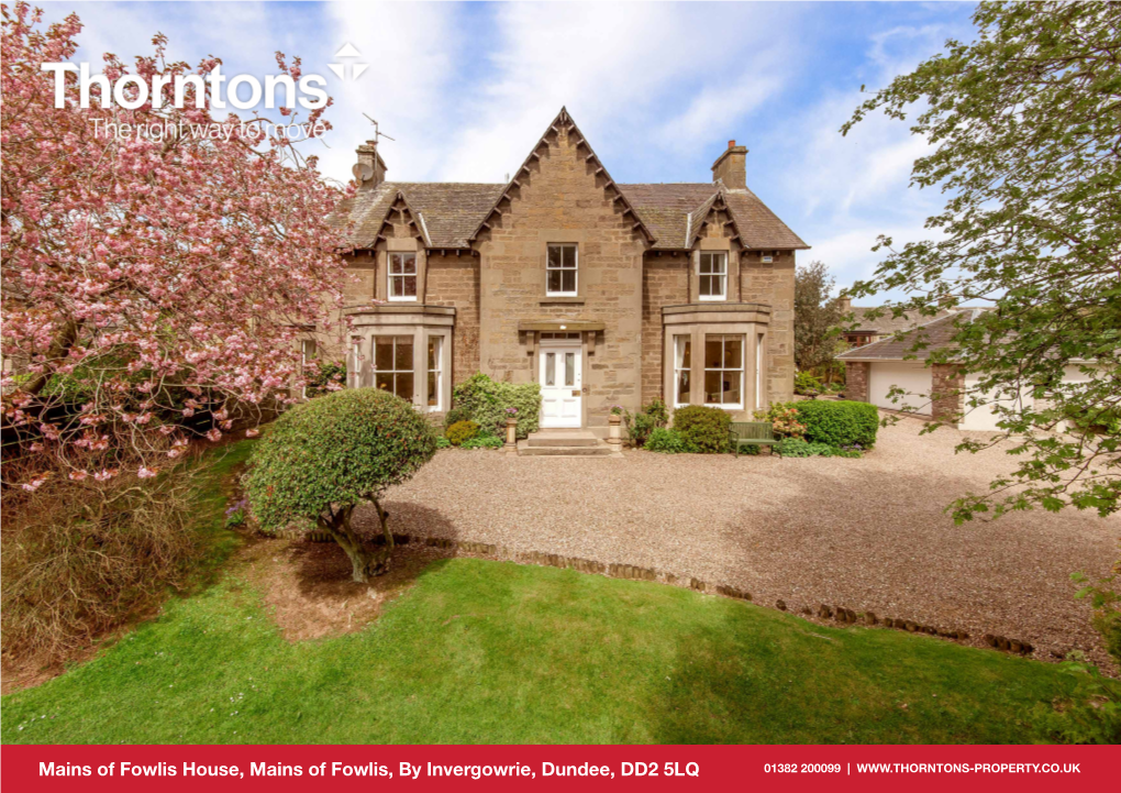 Mains of Fowlis House, Mains of Fowlis, by Invergowrie, Dundee, DD2 5LQ 01382 200099 | Mains of Fowlis House