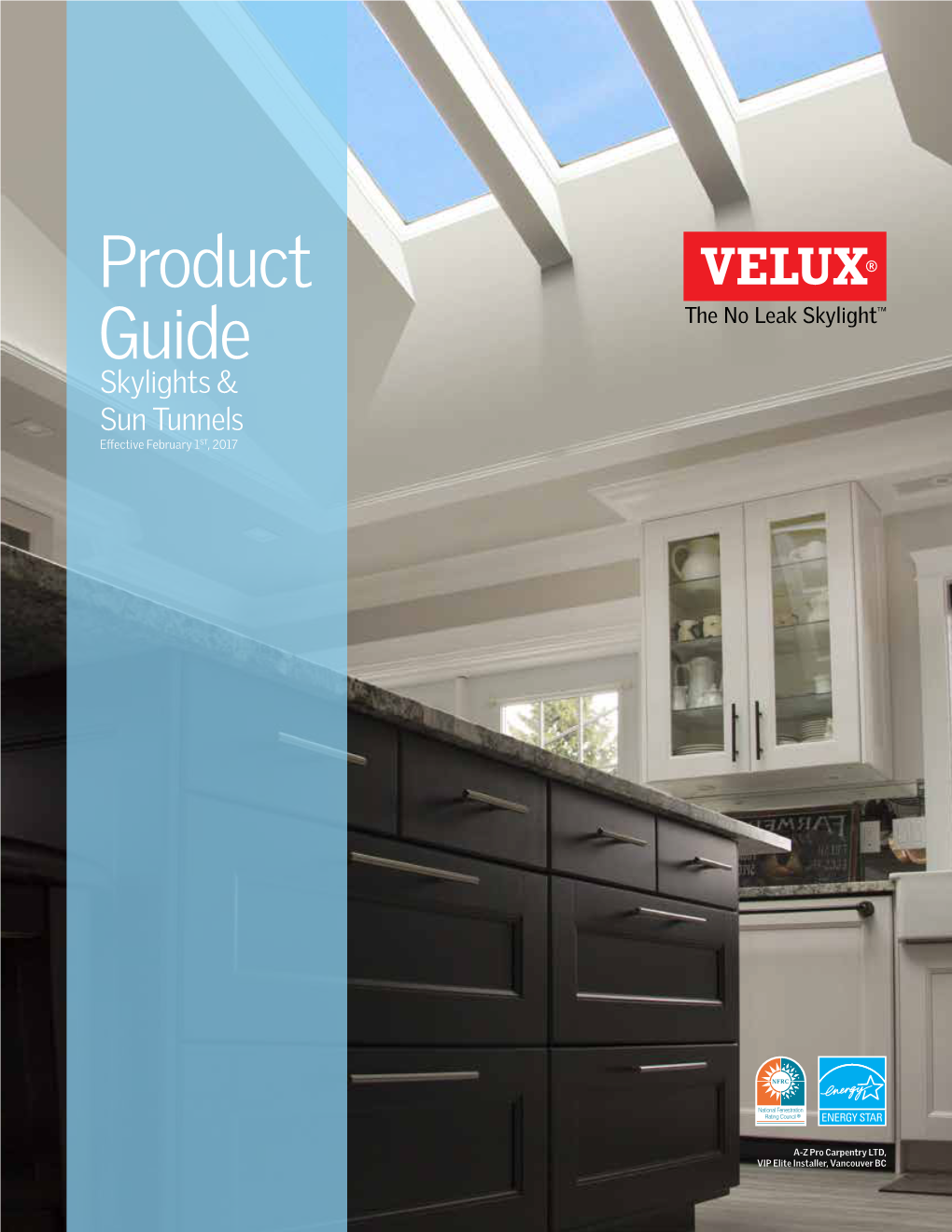 Product Guide Skylights & Sun Tunnels Effective February 1ST, 2017