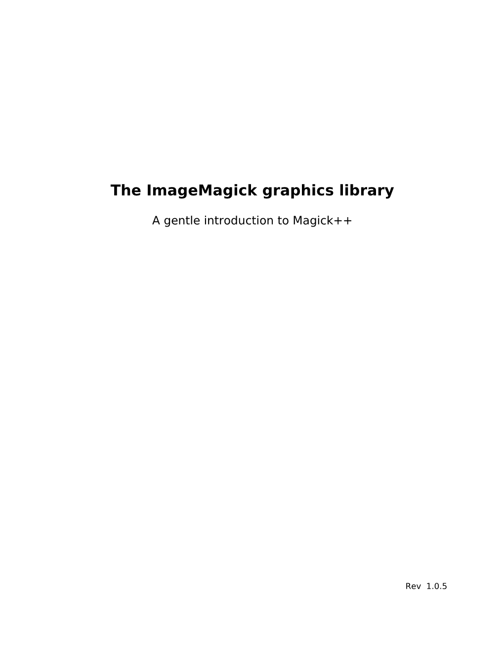 The Imagemagick Graphics Library