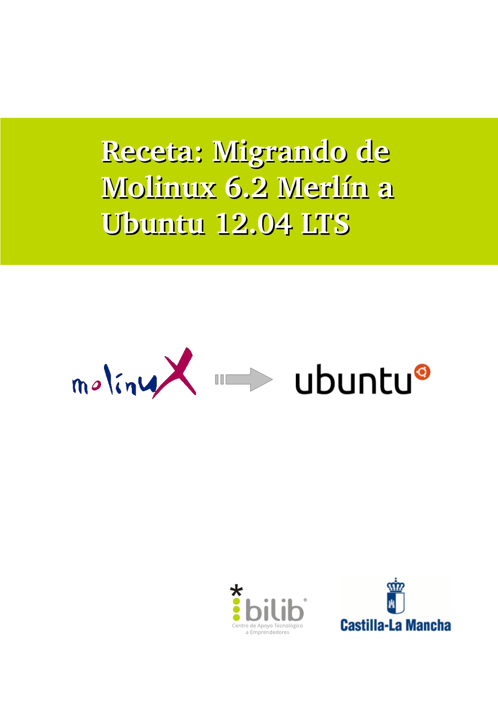 Receta: Migrando De Molinux 6.2 Merlín a Ubuntu 12.04