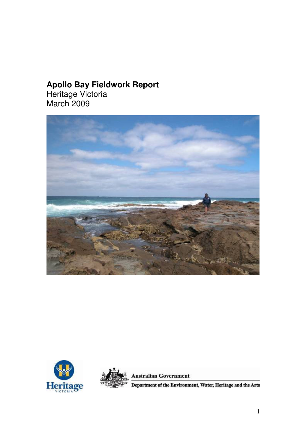 Apollo Bay Fieldwork Report Heritage Victoria March 2009