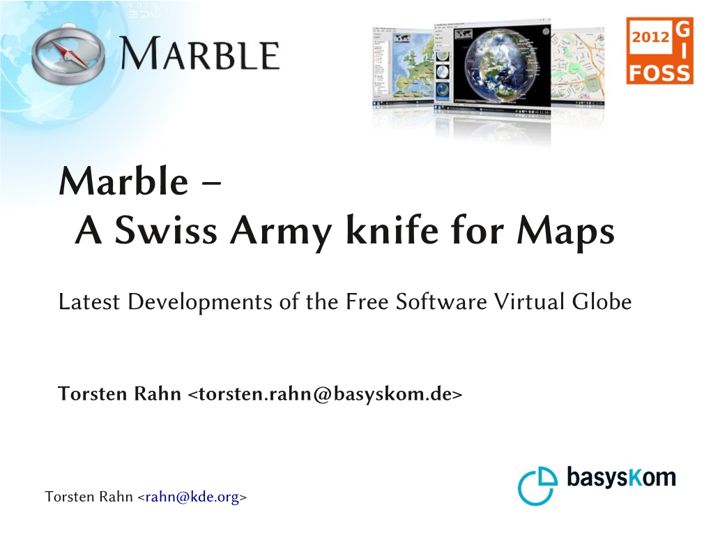 Marble – a Swiss Army Knife for Maps