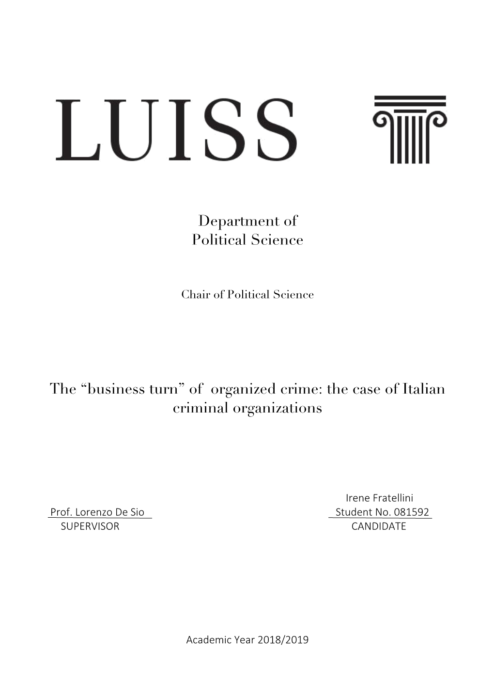 “Business Turn” of Organized Crime: the Case of Italian Criminal Organizations