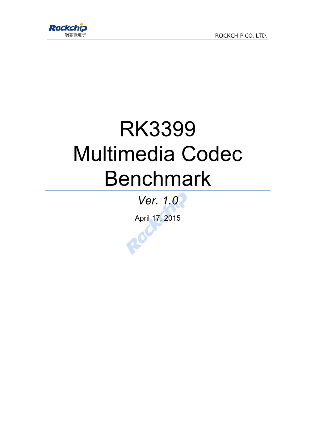 RK3399 Codec Benchmark V1.0