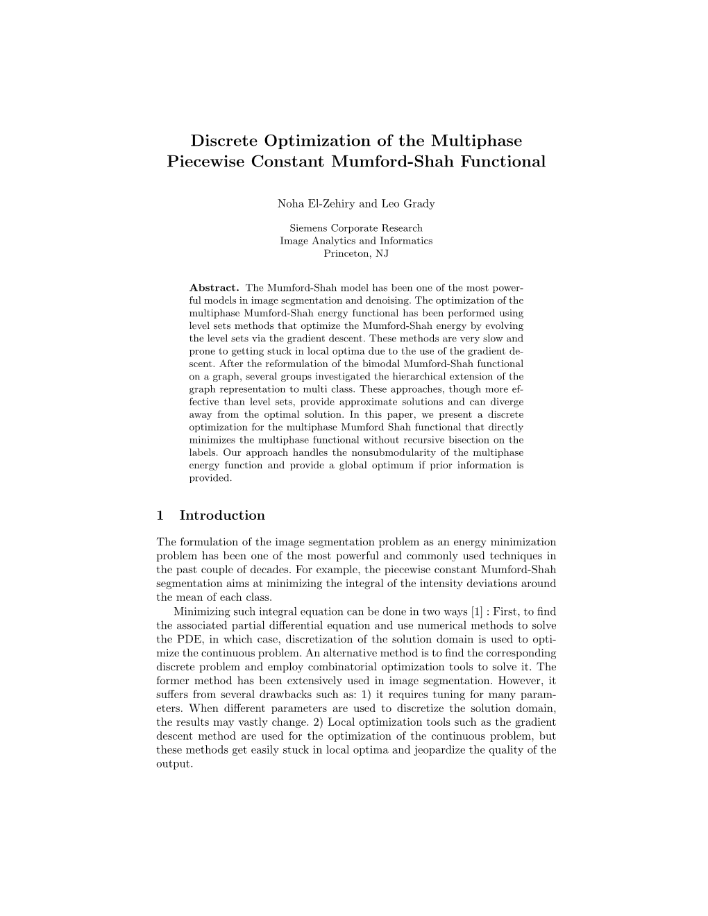 Discrete Optimization of the Multiphase Piecewise Constant Mumford-Shah Functional