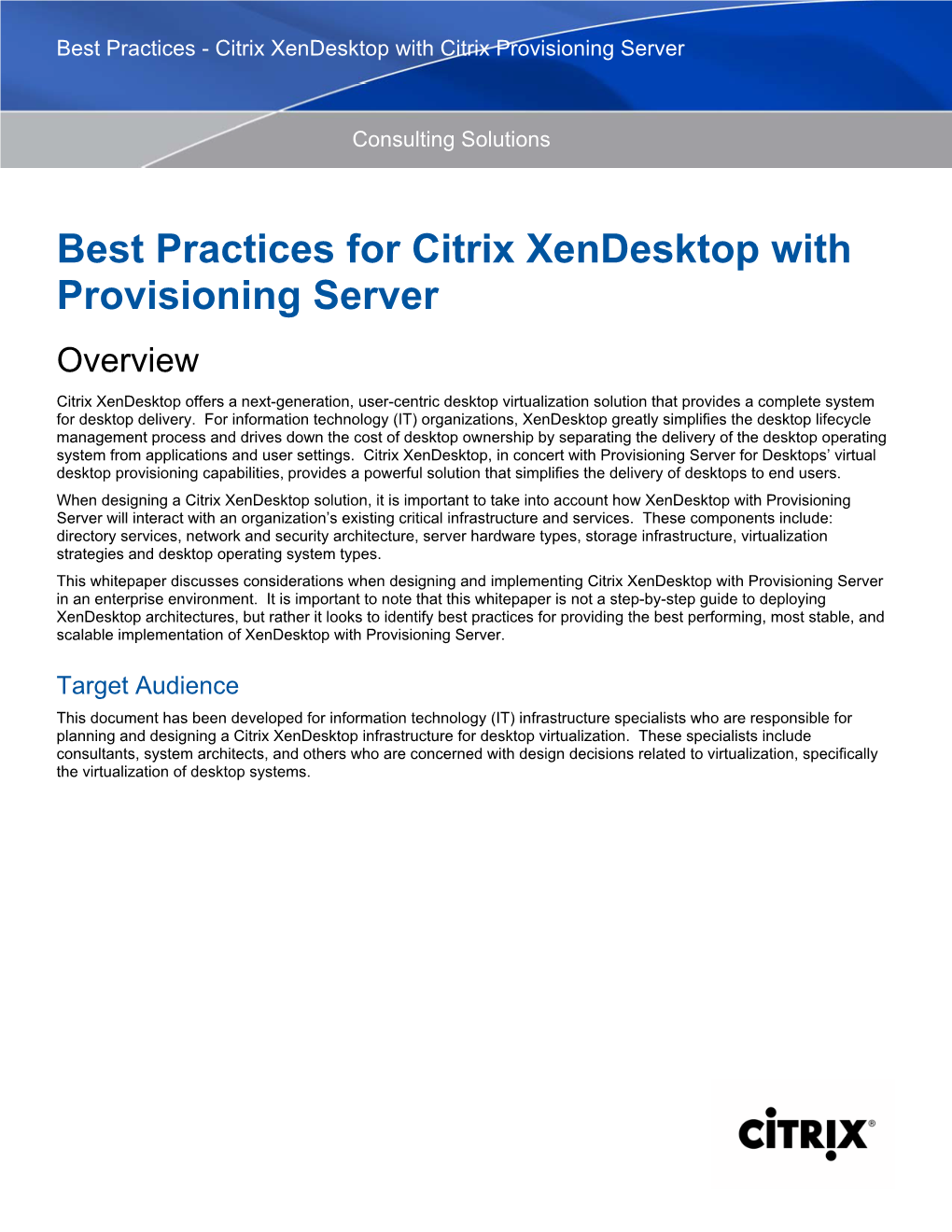 Best Practices for Citrix Xendesktop with Provisioning Server