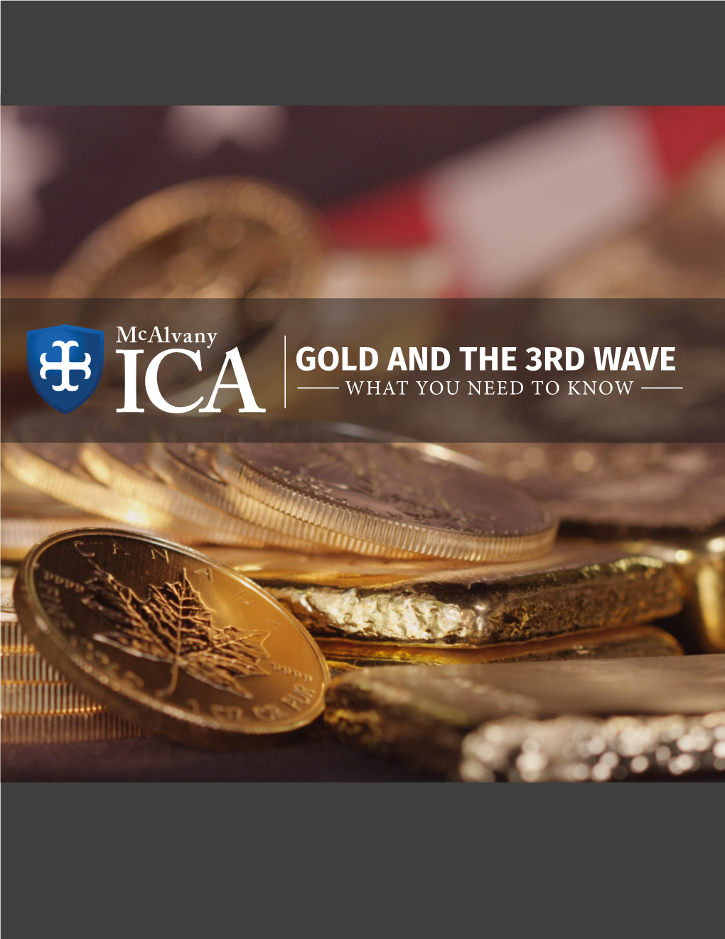 Gold and the 3Rd Wave What You Need to Know