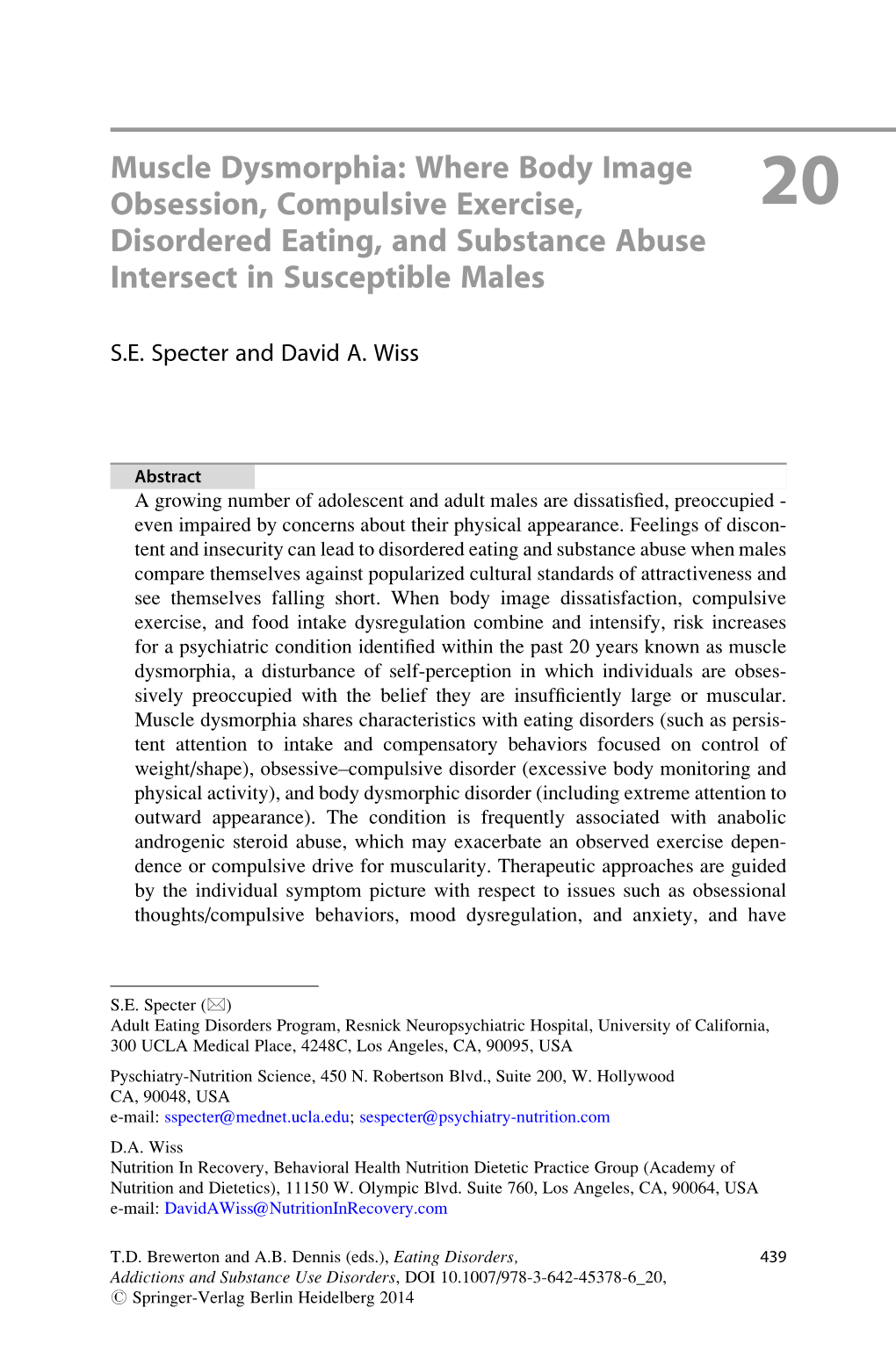 Muscle Dysmorphia: Where Body Image Obsession, Compulsive Exercise, Disordered Eating, and Substance Abuse Intersect in Suscepti