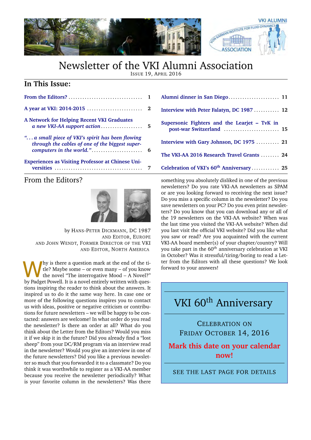 Newsletter of the VKI Alumni Association VKI 60 Anniversary