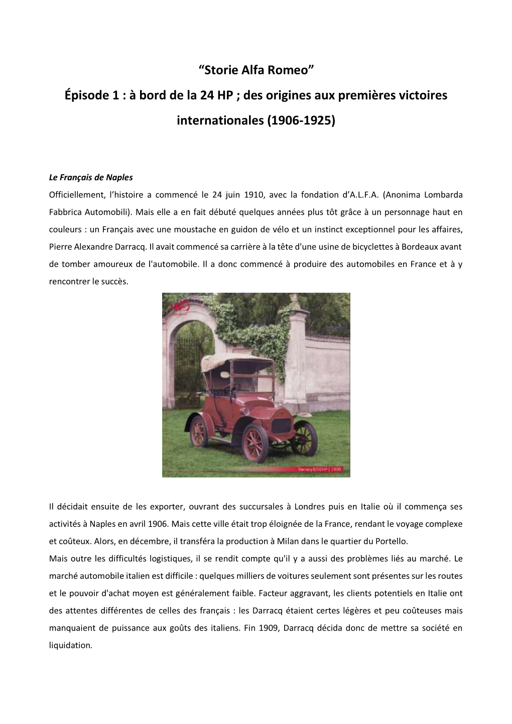 Storie Alfa Romeo” Épisode 1 : À Bord De La 24 HP ; Des Origines Aux Premières Victoires Internationales (1906-1925)