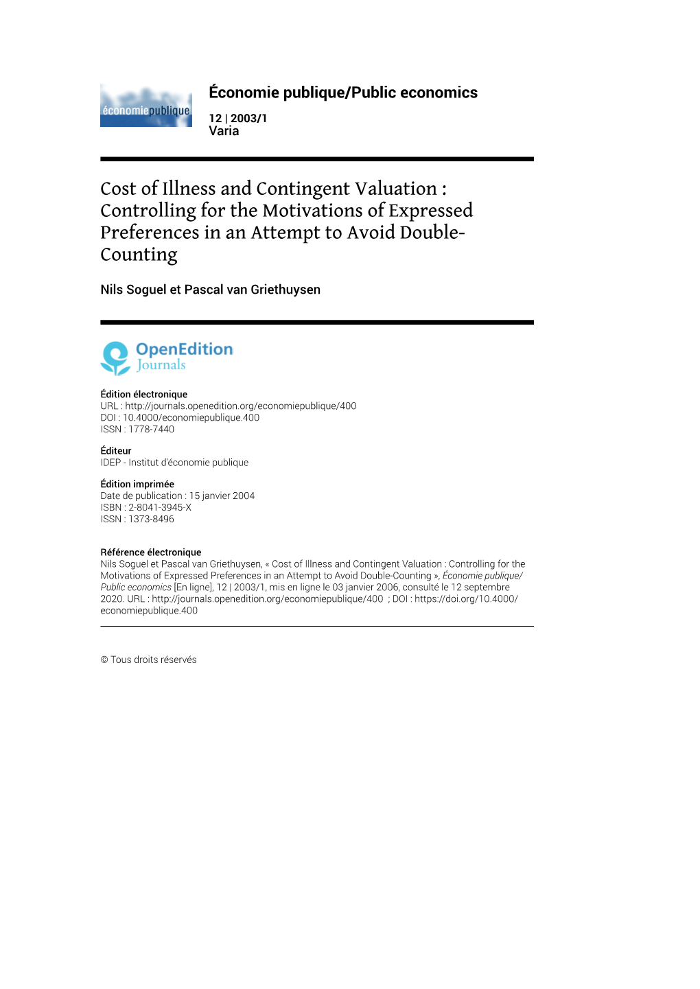 Cost of Illness and Contingent Valuation : Controlling for the Motivations of Expressed Preferences in an Attempt to Avoid Double- Counting