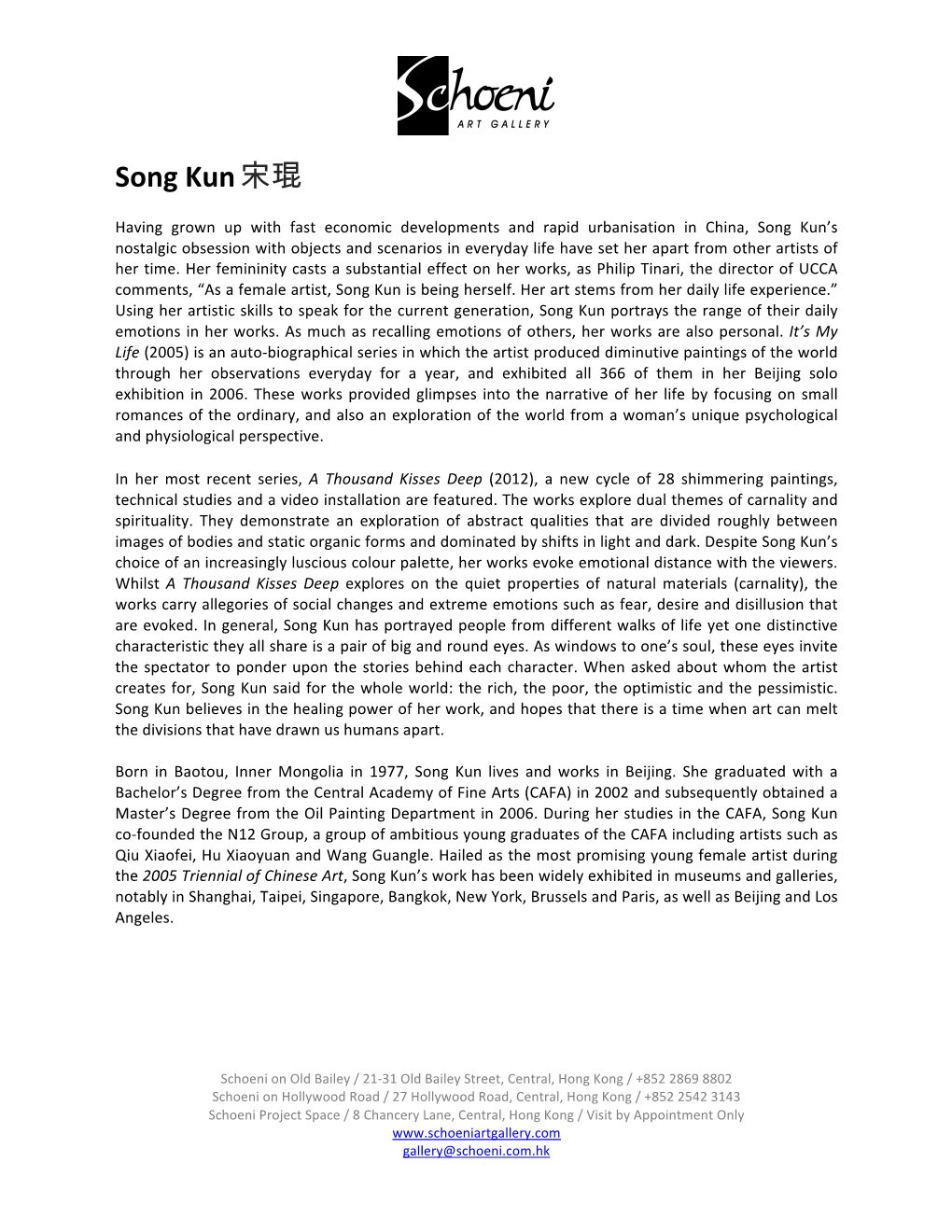 Schoeni Art Gallery, Artist Profile, Song Kun, English