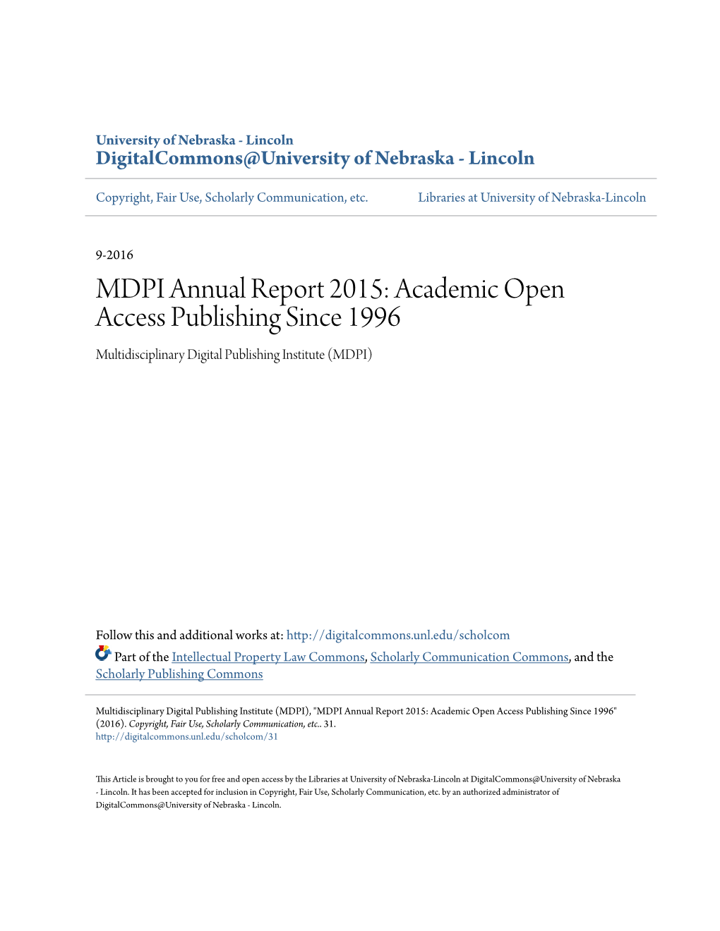 MDPI Annual Report 2015: Academic Open Access Publishing Since 1996 Multidisciplinary Digital Publishing Institute (MDPI)