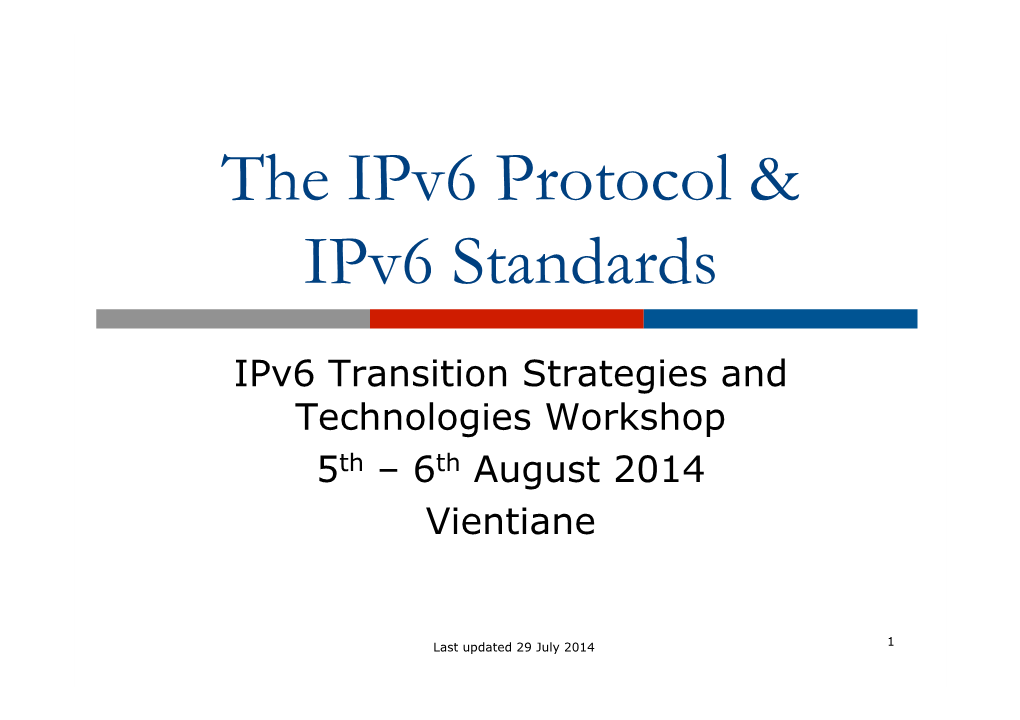 Ipv6 Protocol & Ipv6 Standards