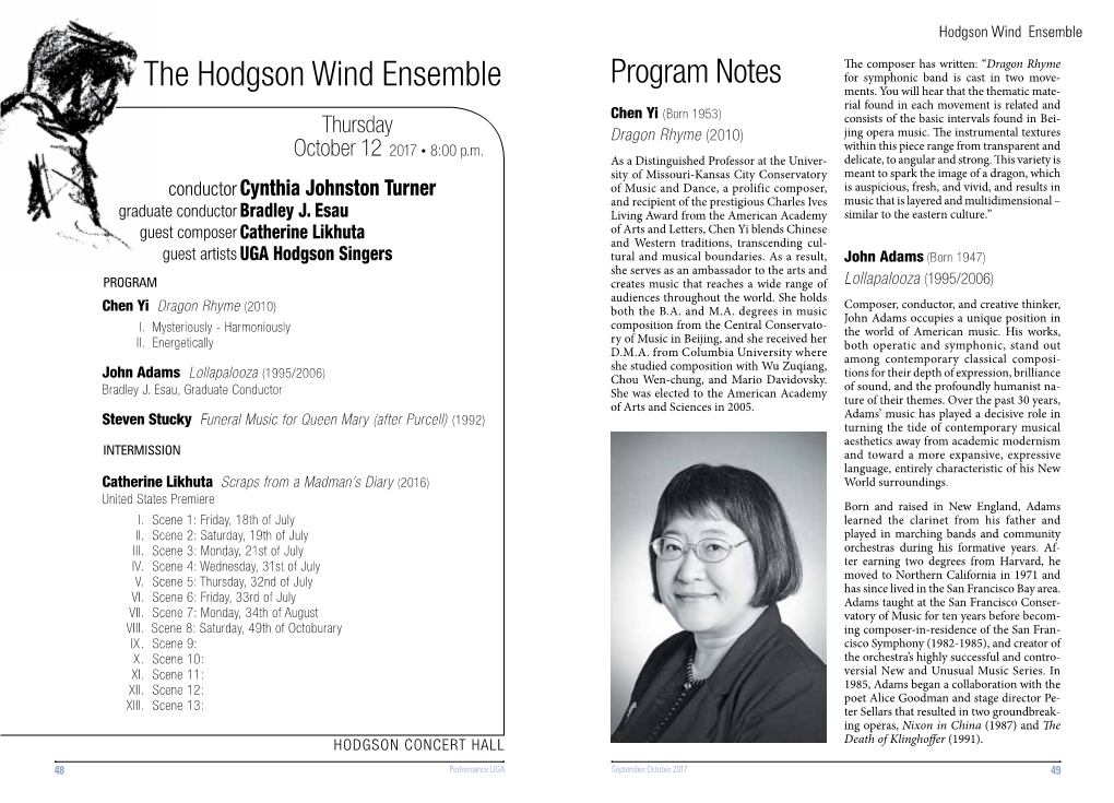 The Hodgson Wind Ensemble Program Notes for Symphonic Band Is Cast in Two Move- Ments