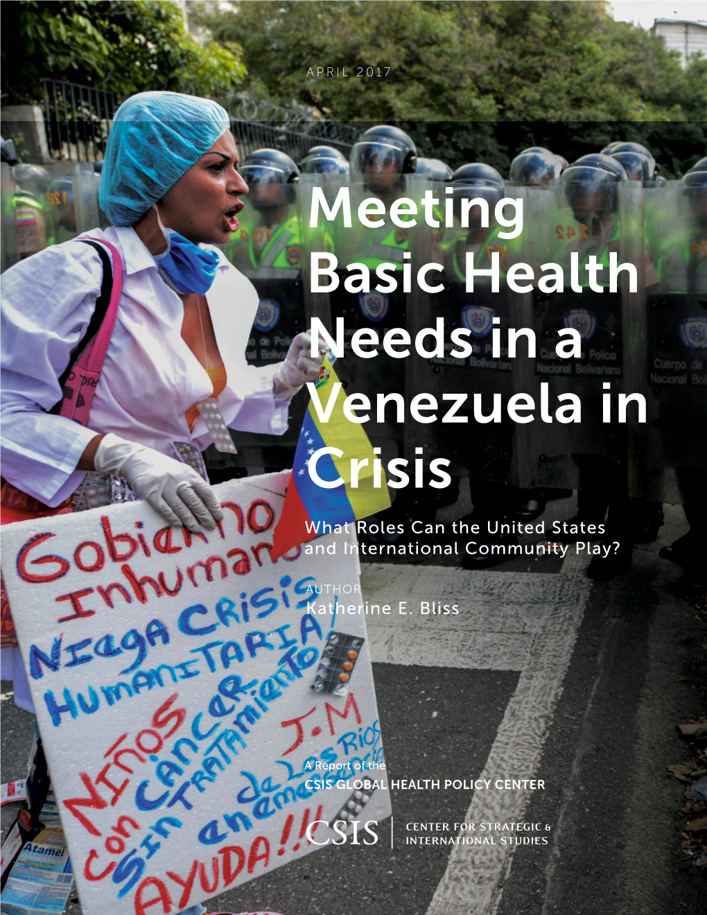 Meeting Basic Health Needs in a Venezuela in Crisis