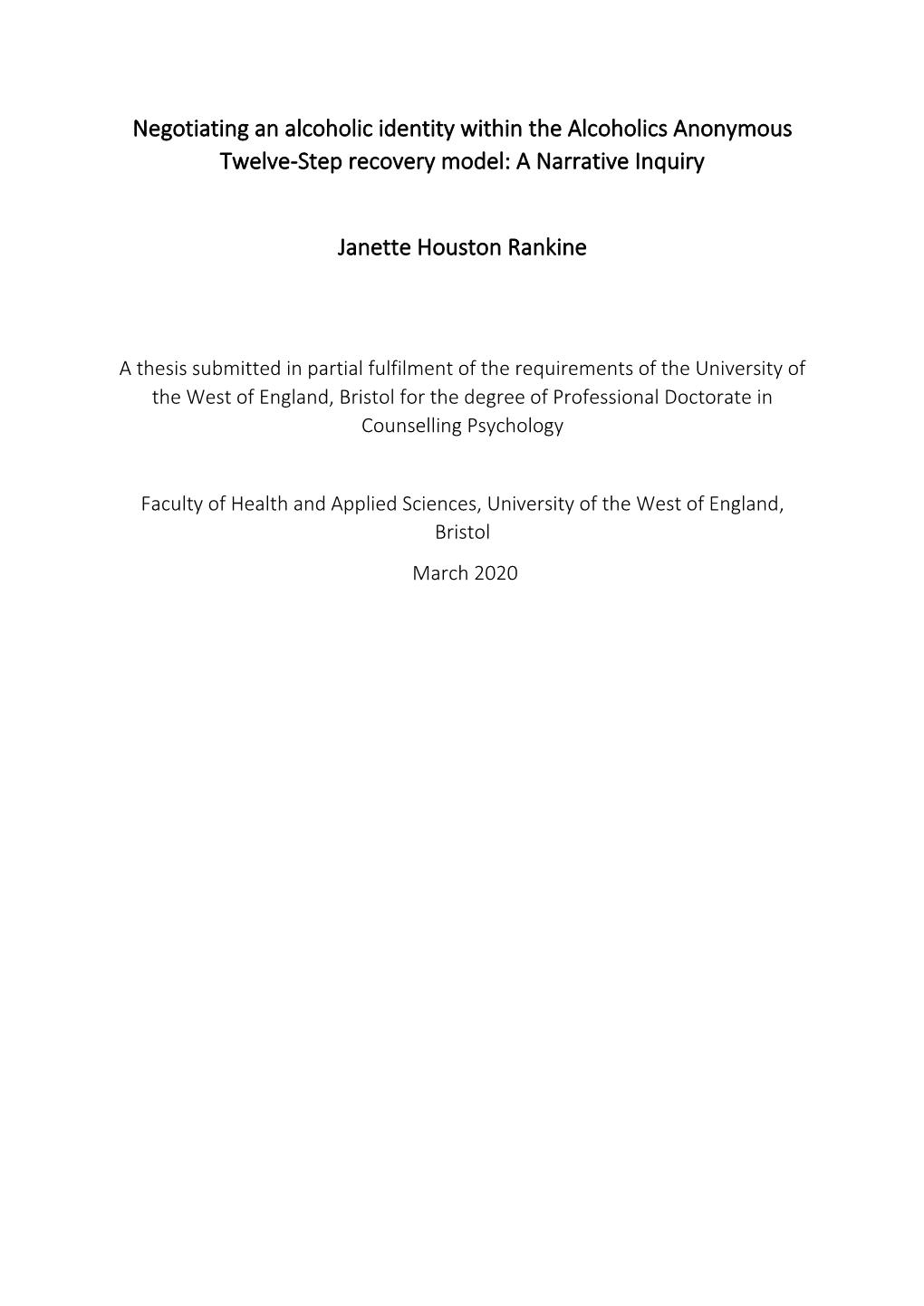 Negotiating an Alcoholic Identity Within the Alcoholics Anonymous Twelve-Step Recovery Model: a Narrative Inquiry