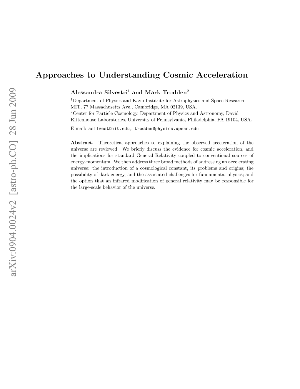 Approaches to Understanding Cosmic Acceleration 2