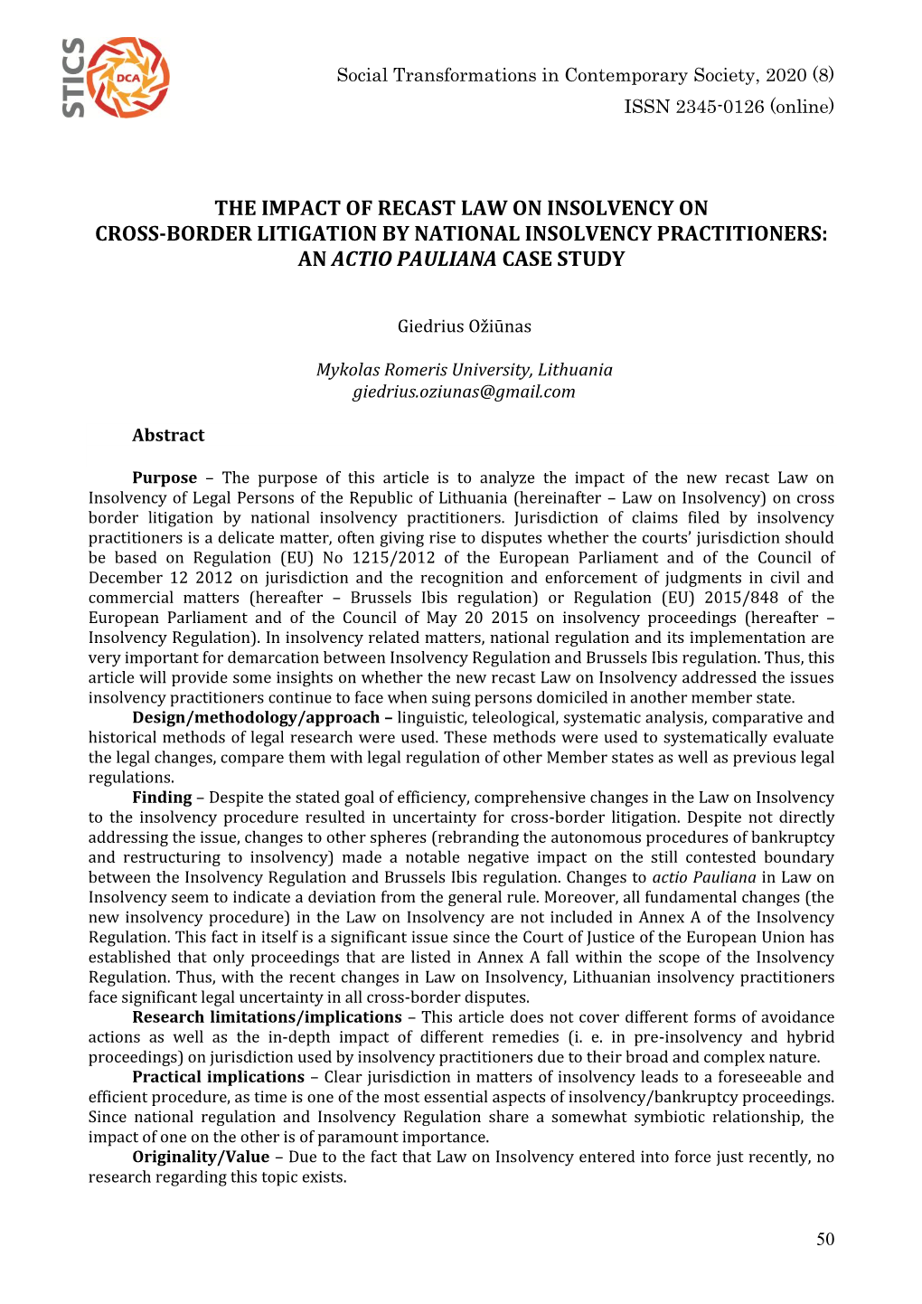 The Impact of Recast Law on Insolvency on Cross-Border Litigation by National Insolvency Practitioners: an Actio Pauliana Case Study