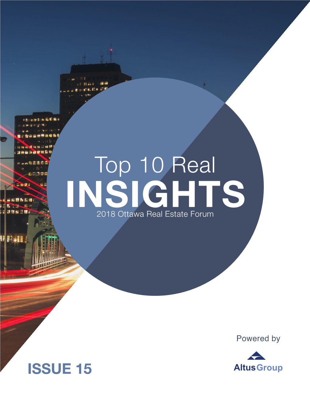 Top 10 Real INSIGHTS 2018 Ottawa Real Estate Forum
