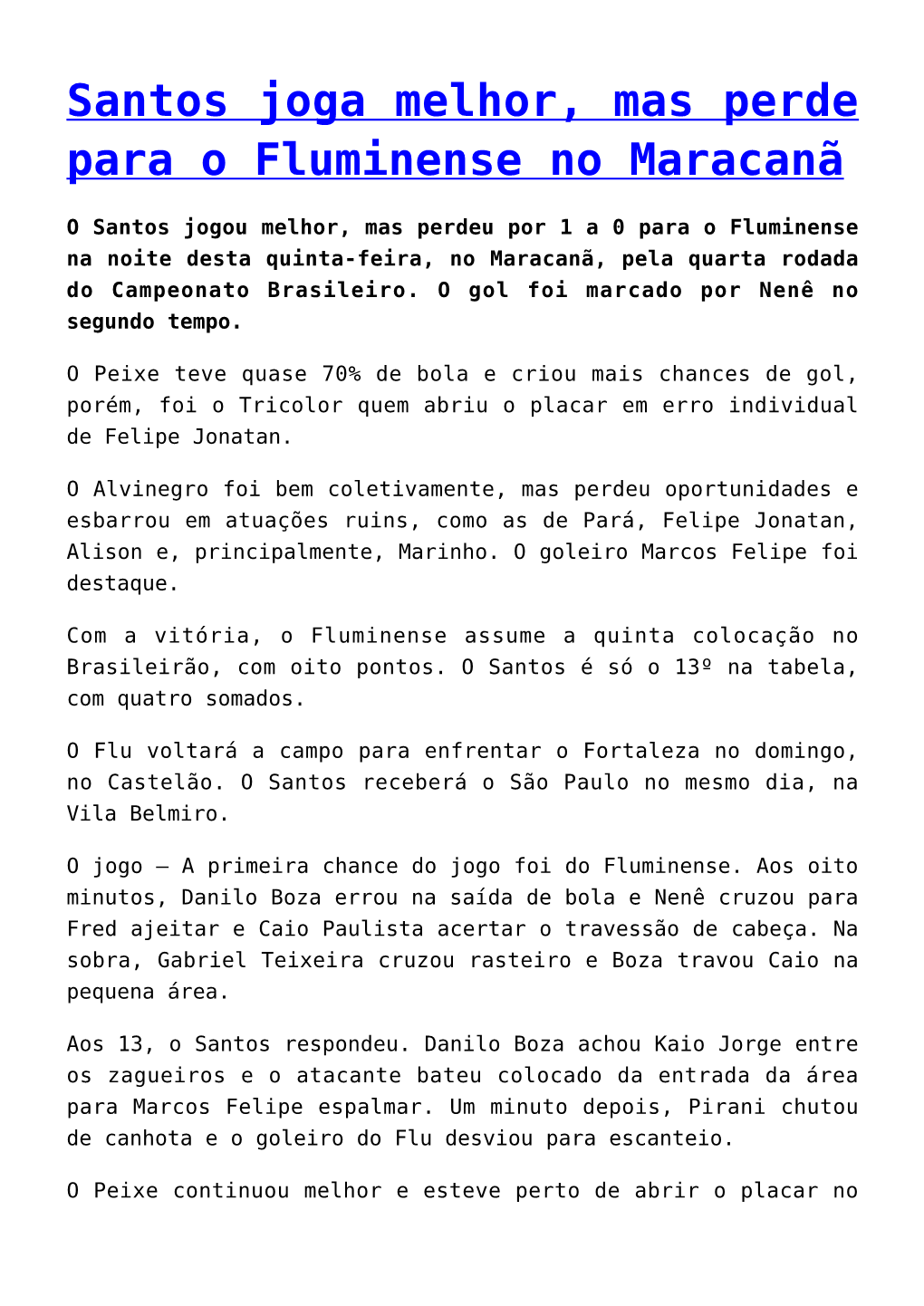 Santos Joga Melhor, Mas Perde Para O Fluminense No Maracanã