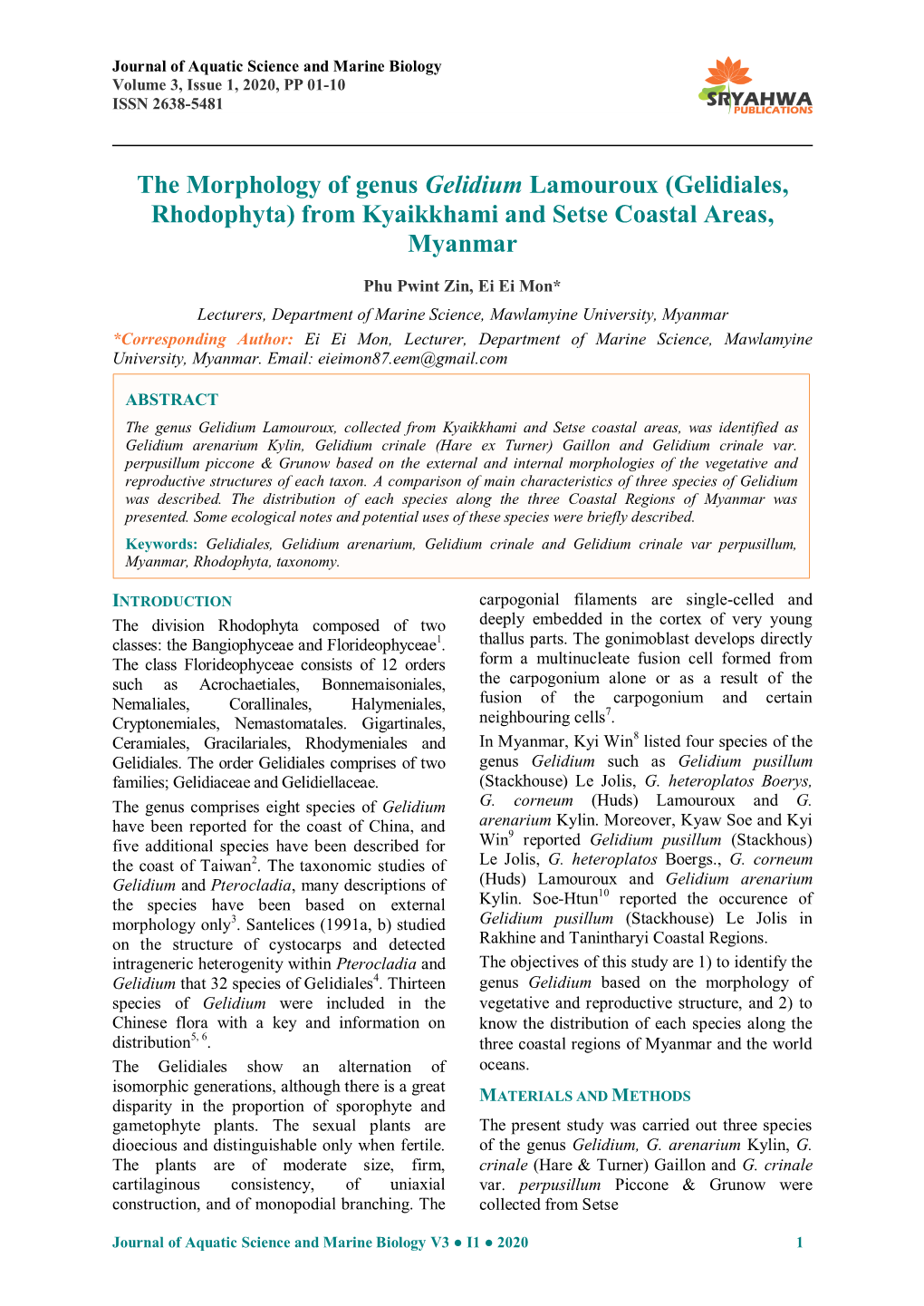 The Morphology of Genus Gelidium Lamouroux (Gelidiales, Rhodophyta) from Kyaikkhami and Setse Coastal Areas, Myanmar