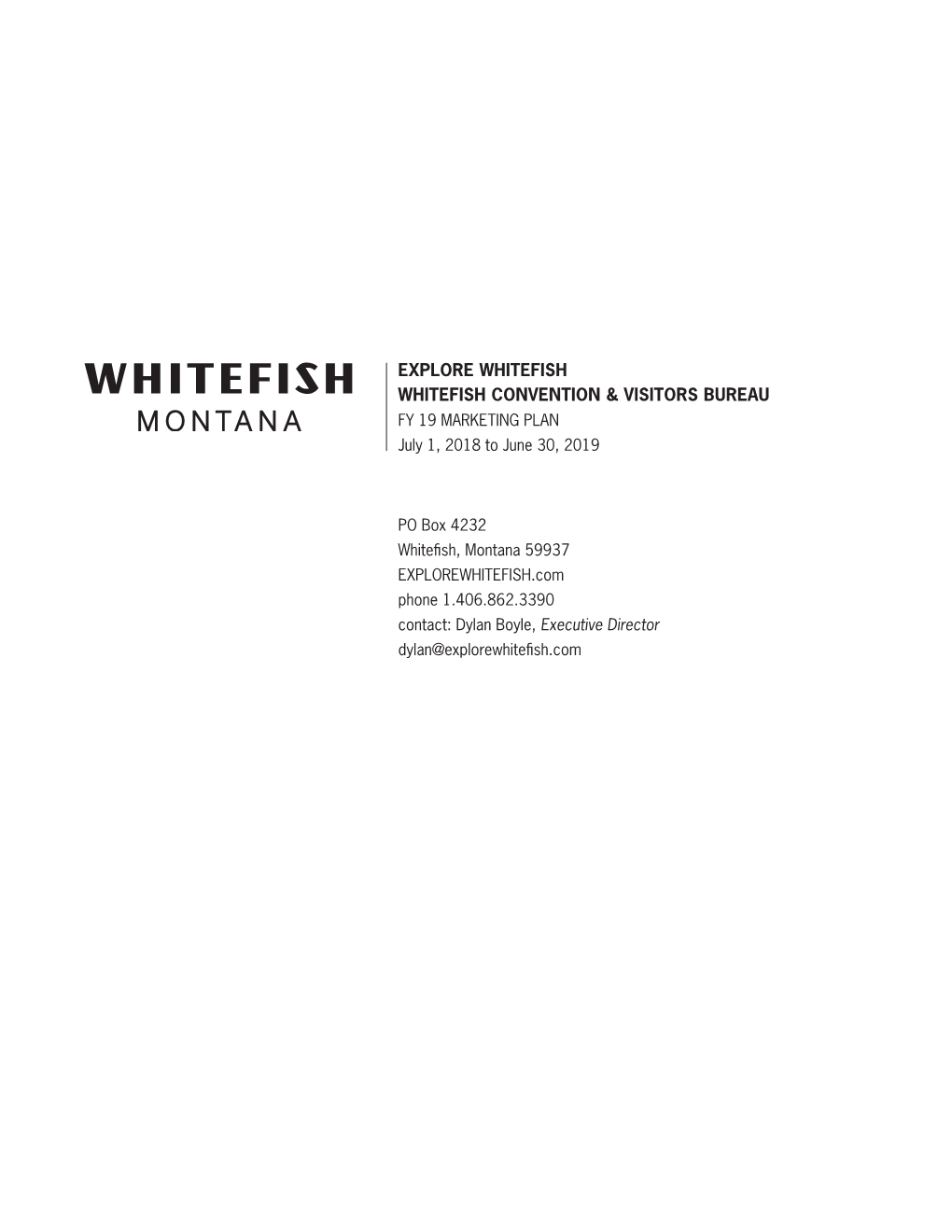 Explore Whitefish Whitefish Convention & Visitors Bureau